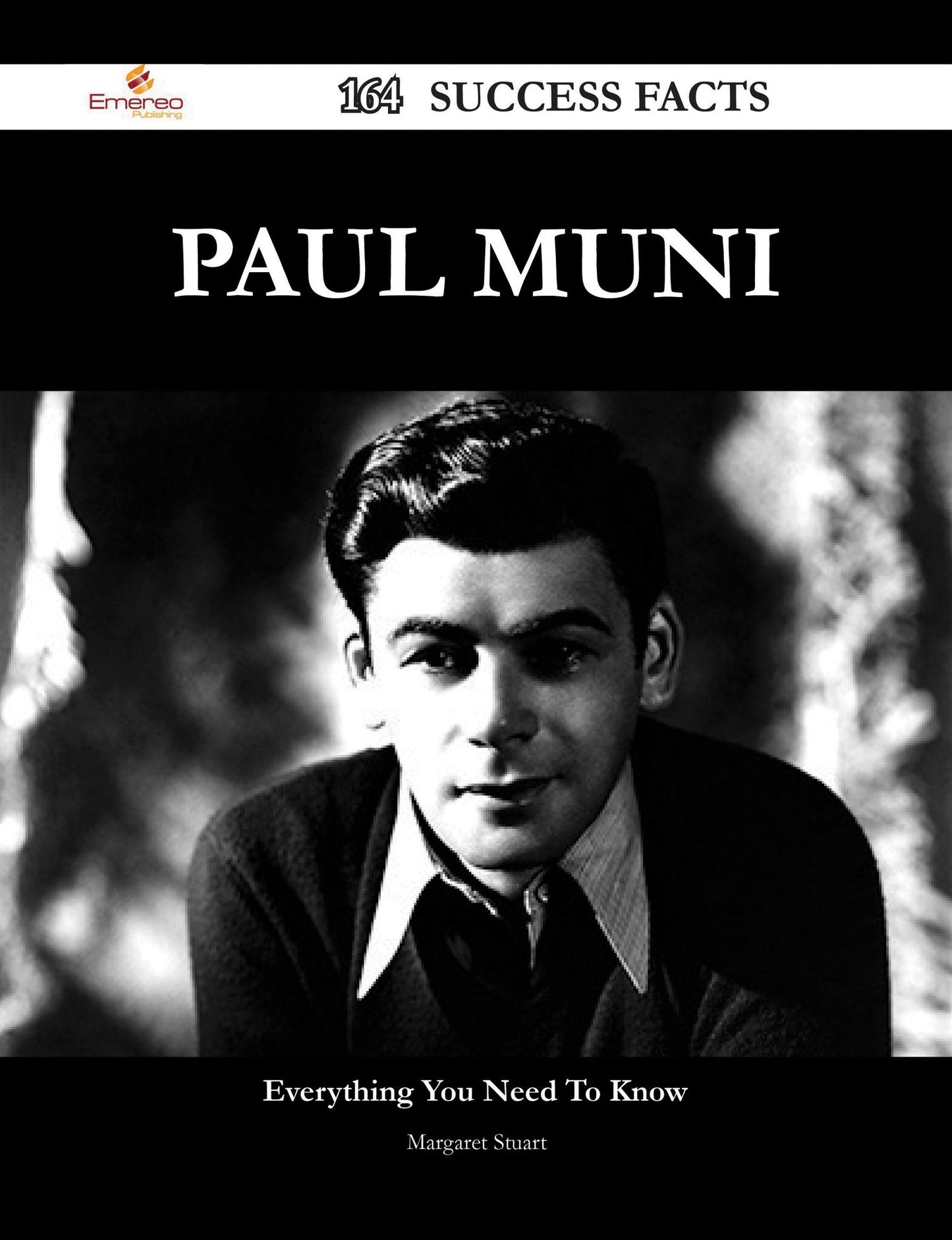 Paul Muni 164 Success Facts - Everything you need to know about Paul Muni