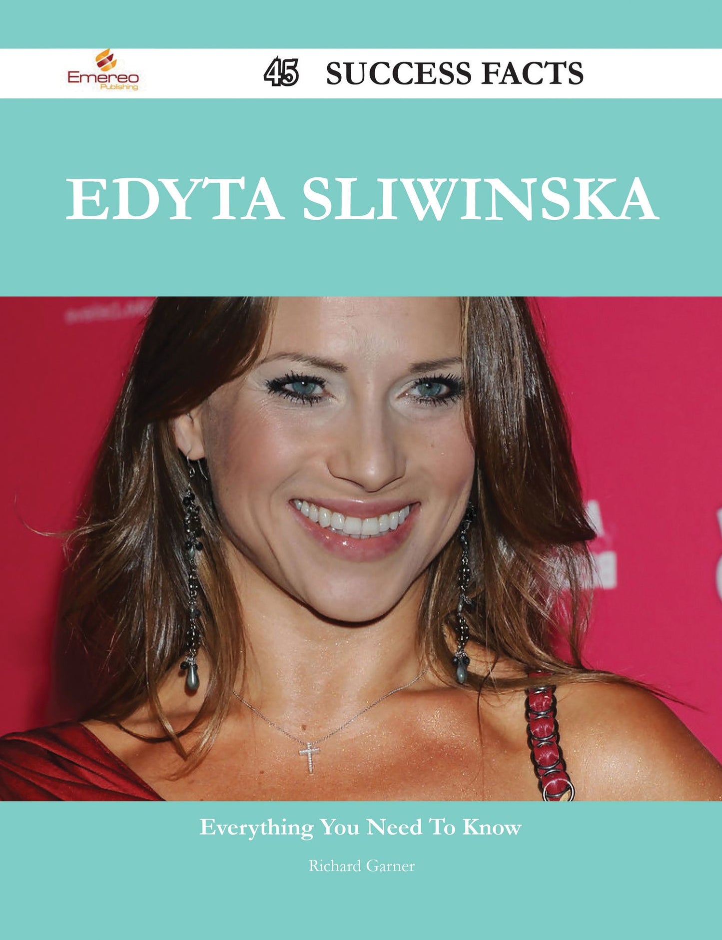 Edyta Sliwinska 45 Success Facts - Everything you need to know about Edyta Sliwinska