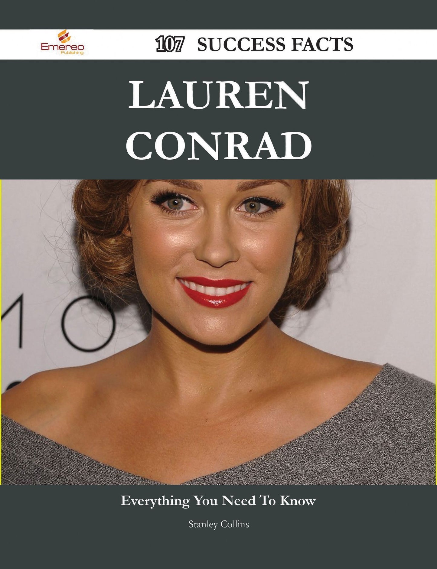 Lauren Conrad 107 Success Facts - Everything you need to know about Lauren Conrad