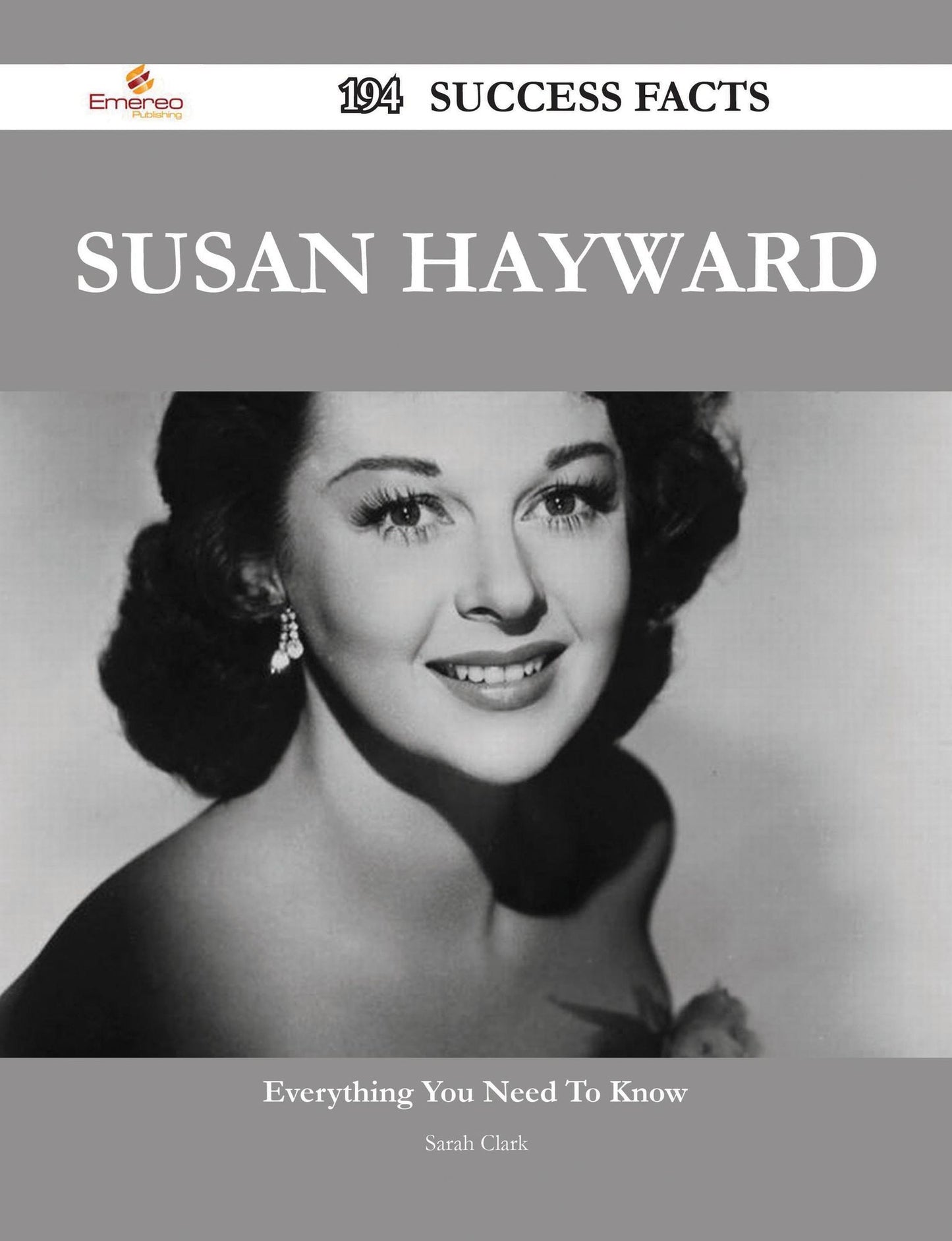 Susan Hayward 194 Success Facts - Everything you need to know about Susan Hayward