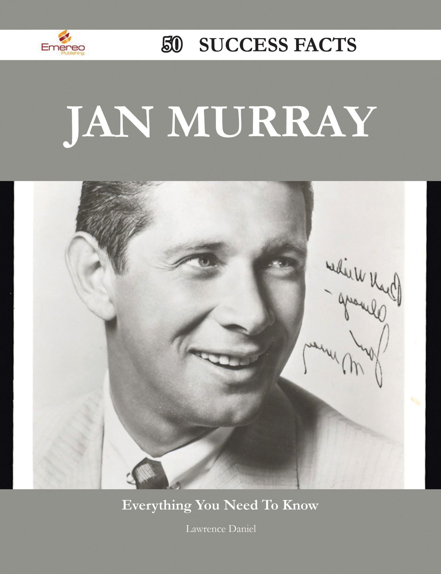 Jan Murray 50 Success Facts - Everything you need to know about Jan Murray