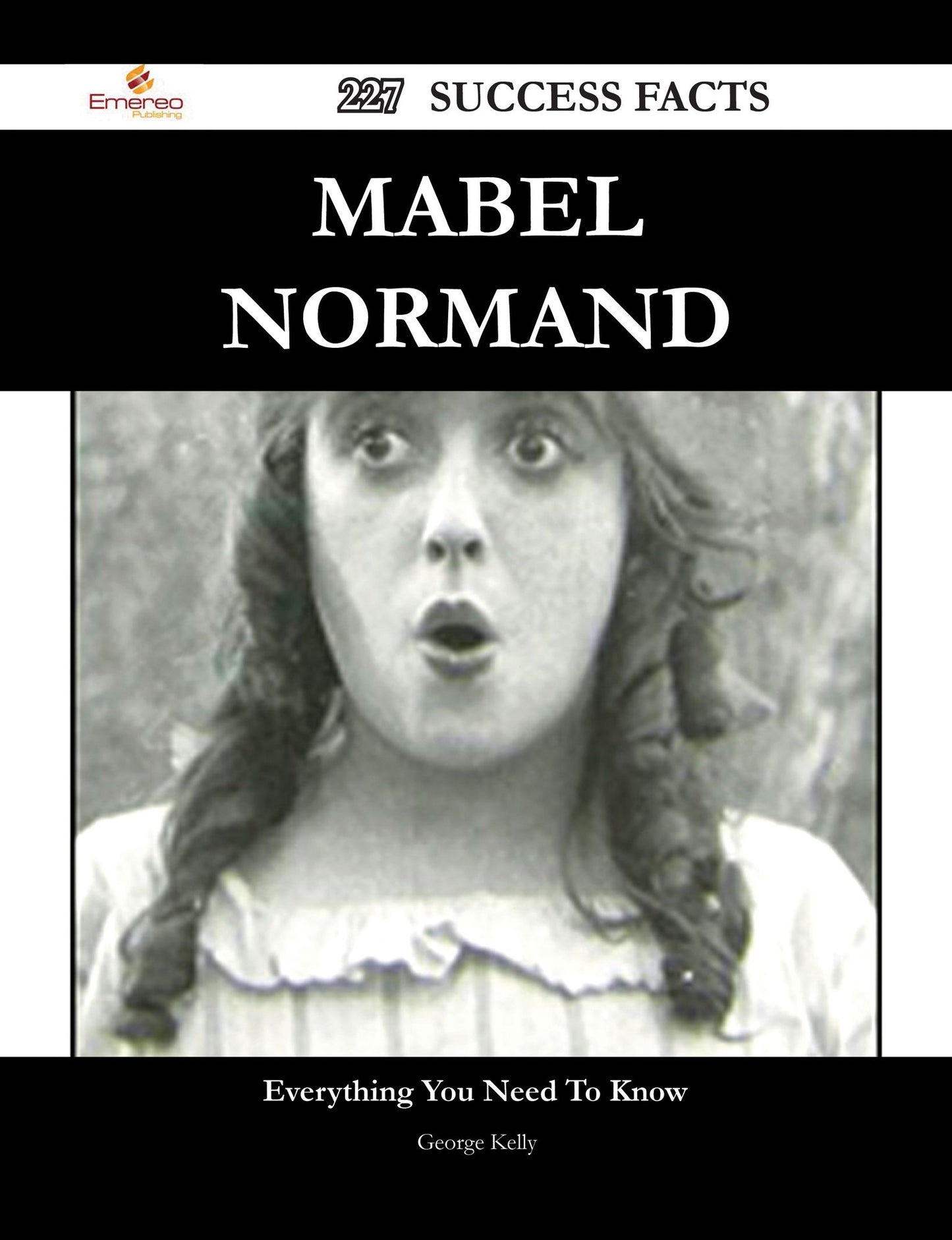 Mabel Normand 227 Success Facts - Everything you need to know about Mabel Normand