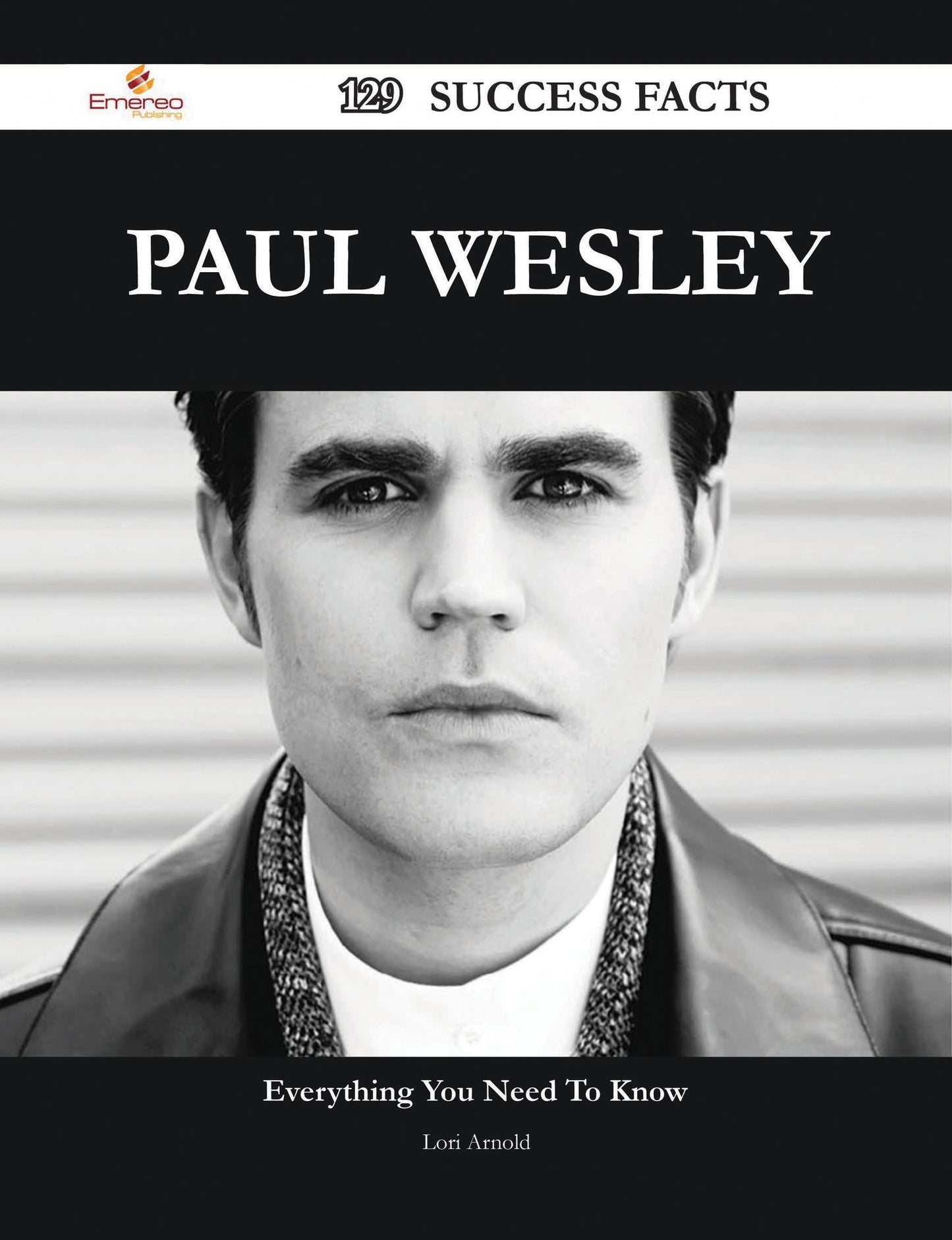 Paul Wesley 129 Success Facts - Everything you need to know about Paul Wesley