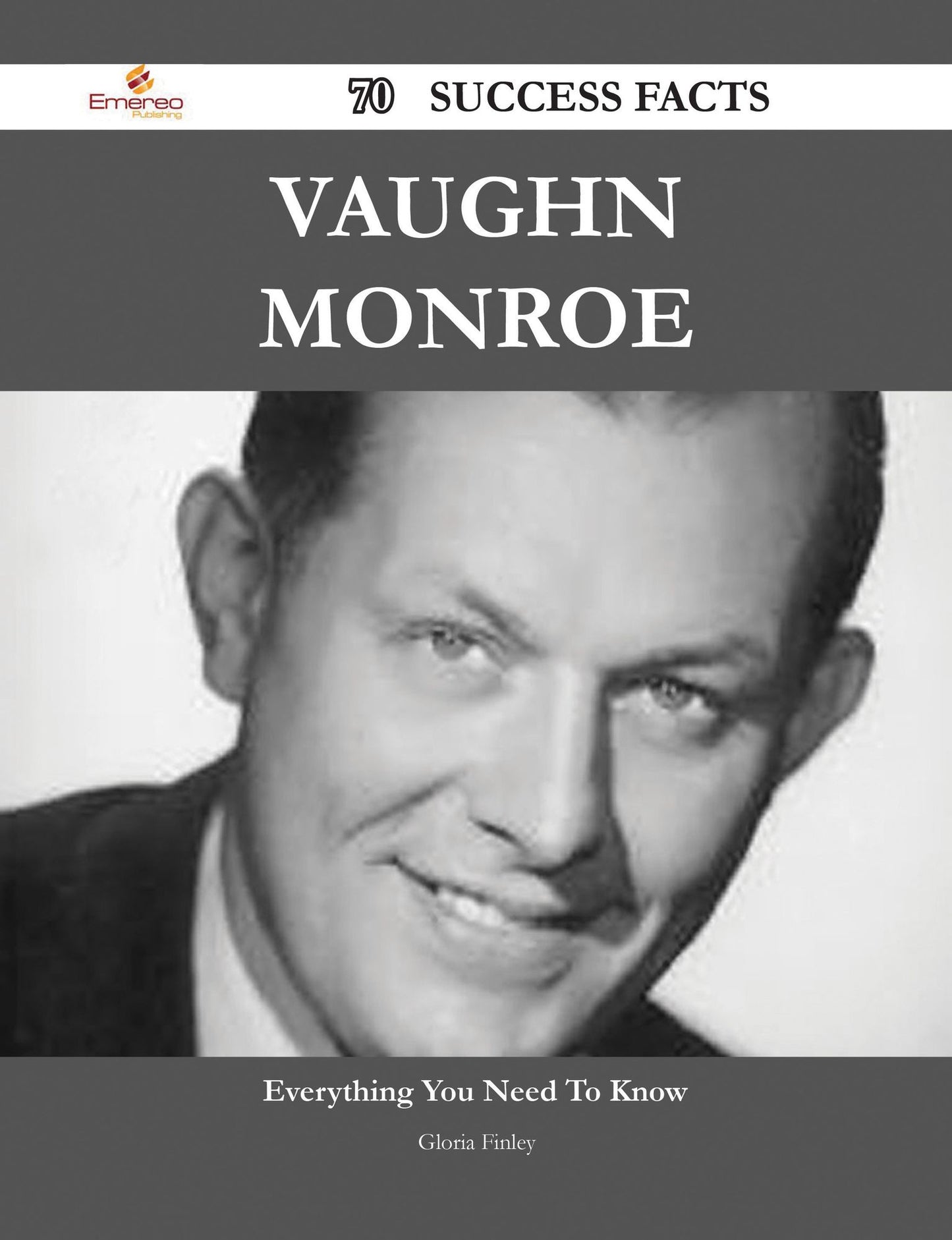 Vaughn Monroe 70 Success Facts - Everything you need to know about Vaughn Monroe