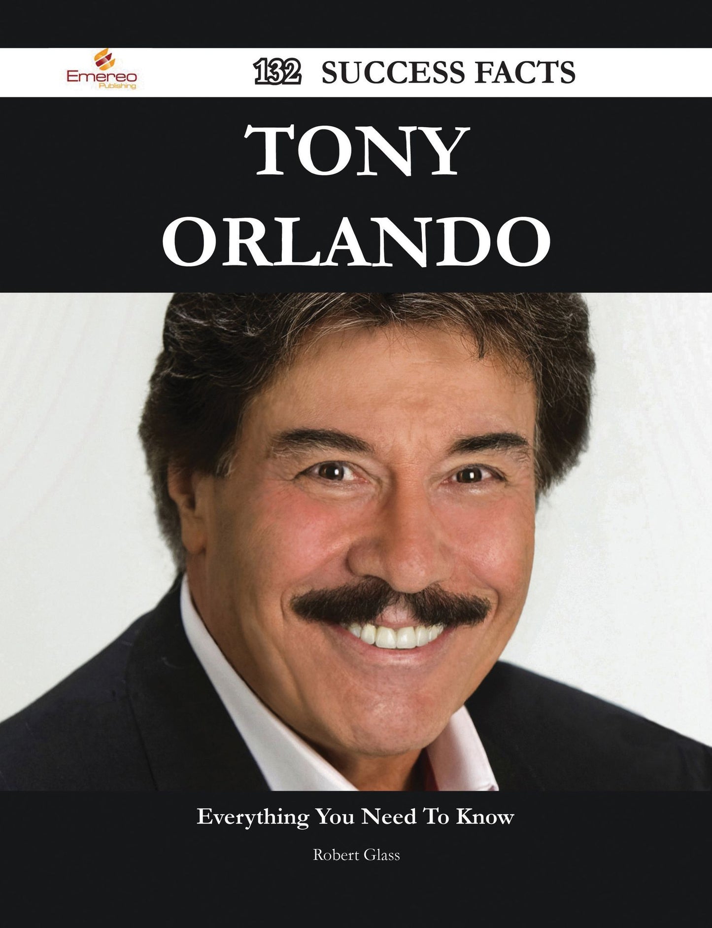 Tony Orlando 132 Success Facts - Everything you need to know about Tony Orlando