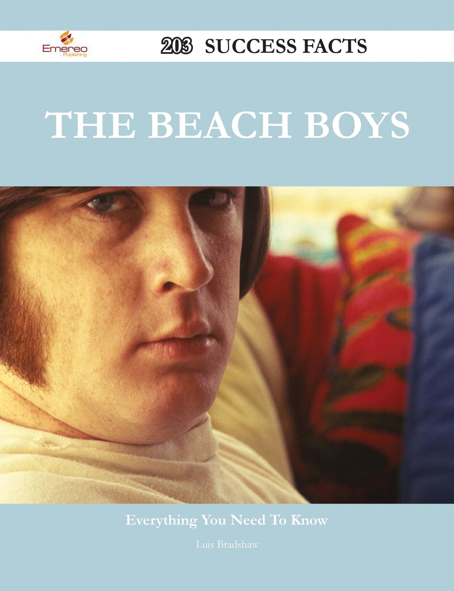 The Beach Boys 203 Success Facts - Everything you need to know about The Beach Boys