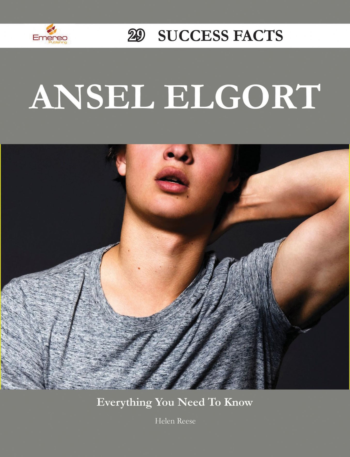 Ansel Elgort 29 Success Facts - Everything you need to know about Ansel Elgort