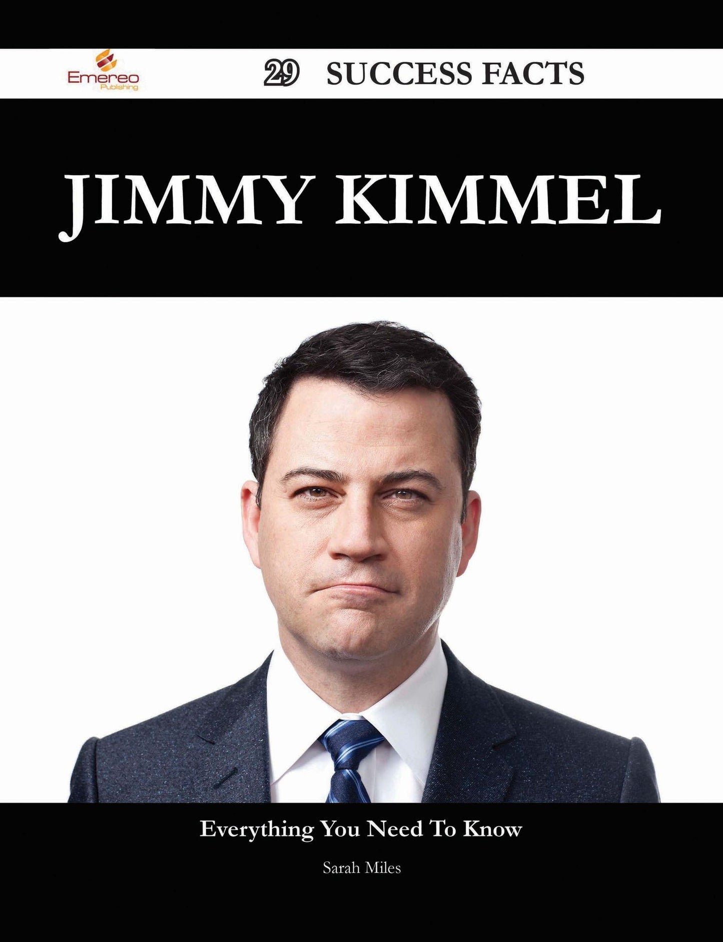 Jimmy Kimmel 29 Success Facts - Everything you need to know about Jimmy Kimmel