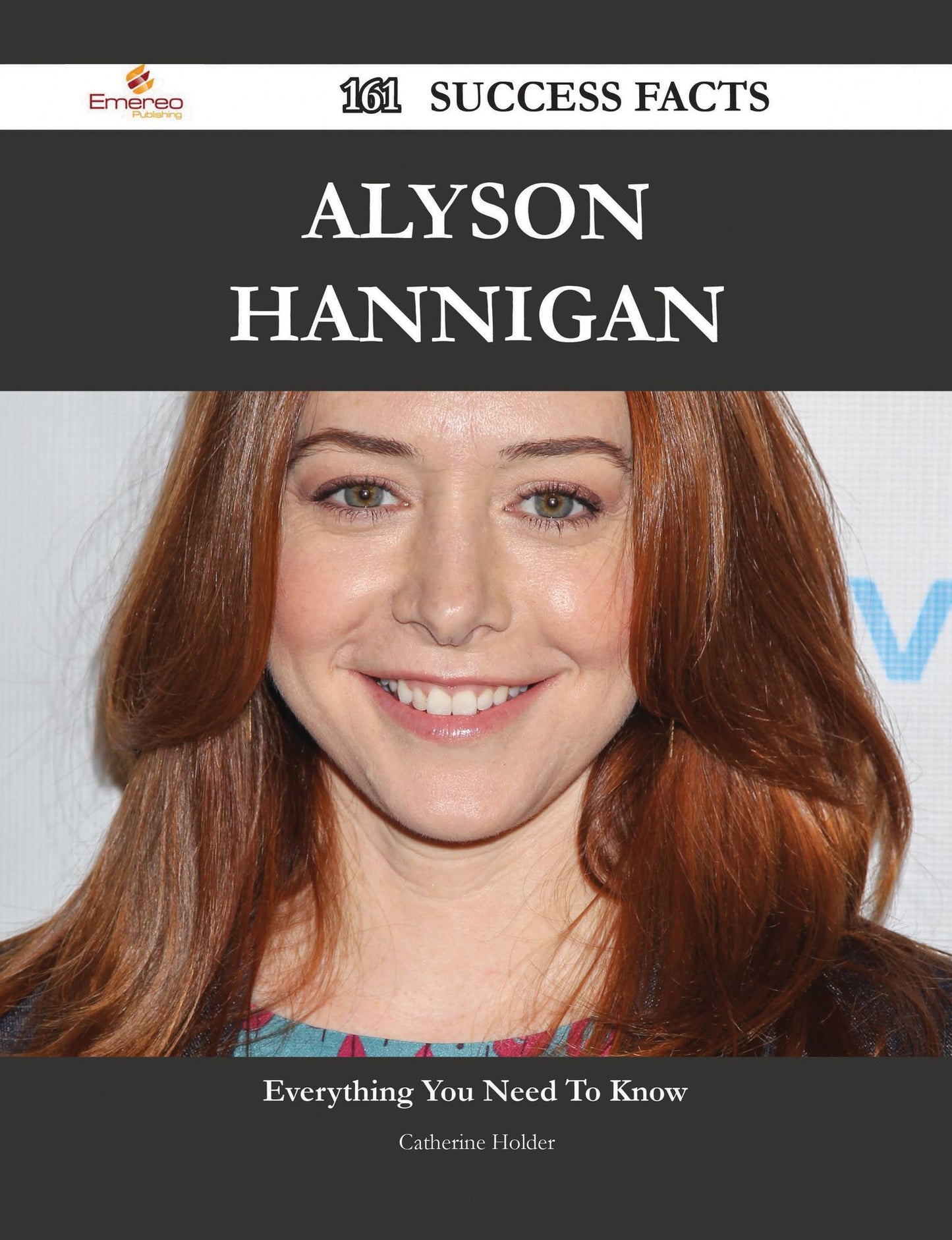 Alyson Hannigan 161 Success Facts - Everything you need to know about Alyson Hannigan