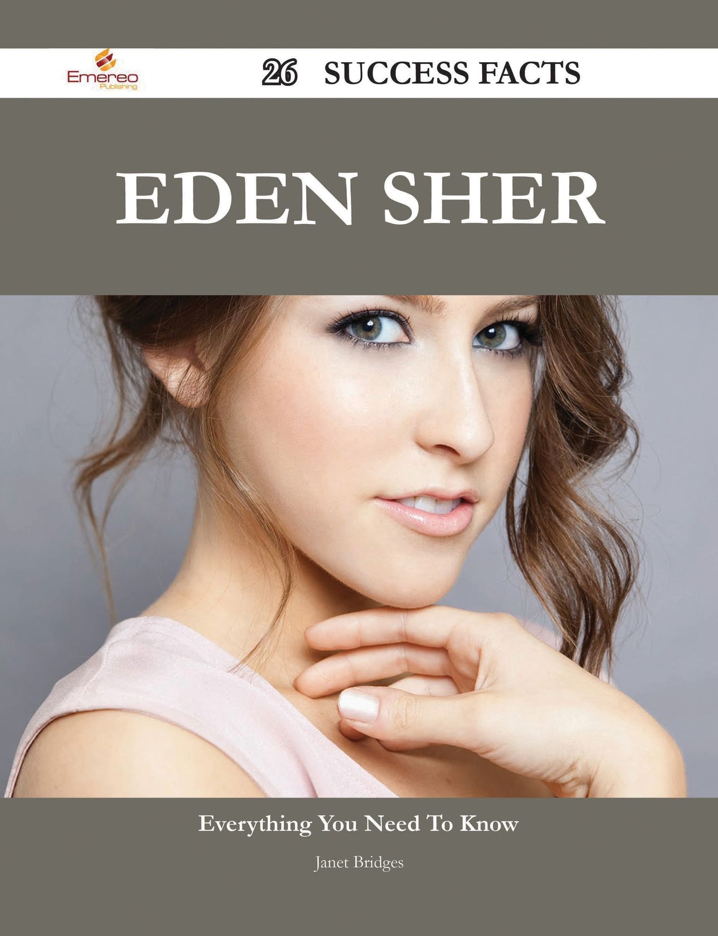Eden Sher 26 Success Facts - Everything you need to know about Eden Sher