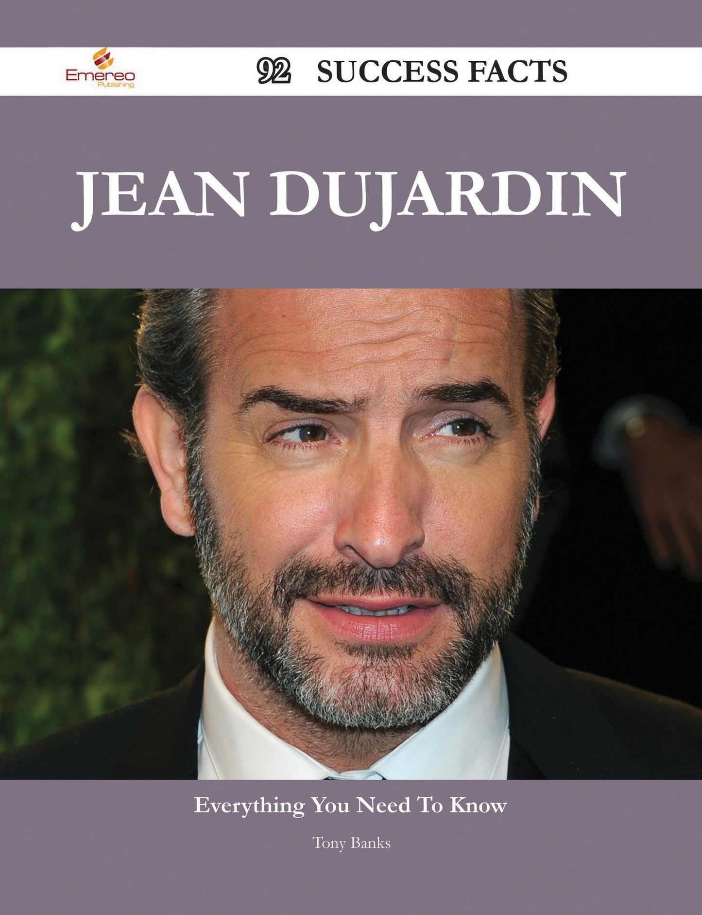 Jean Dujardin 92 Success Facts - Everything you need to know about Jean Dujardin