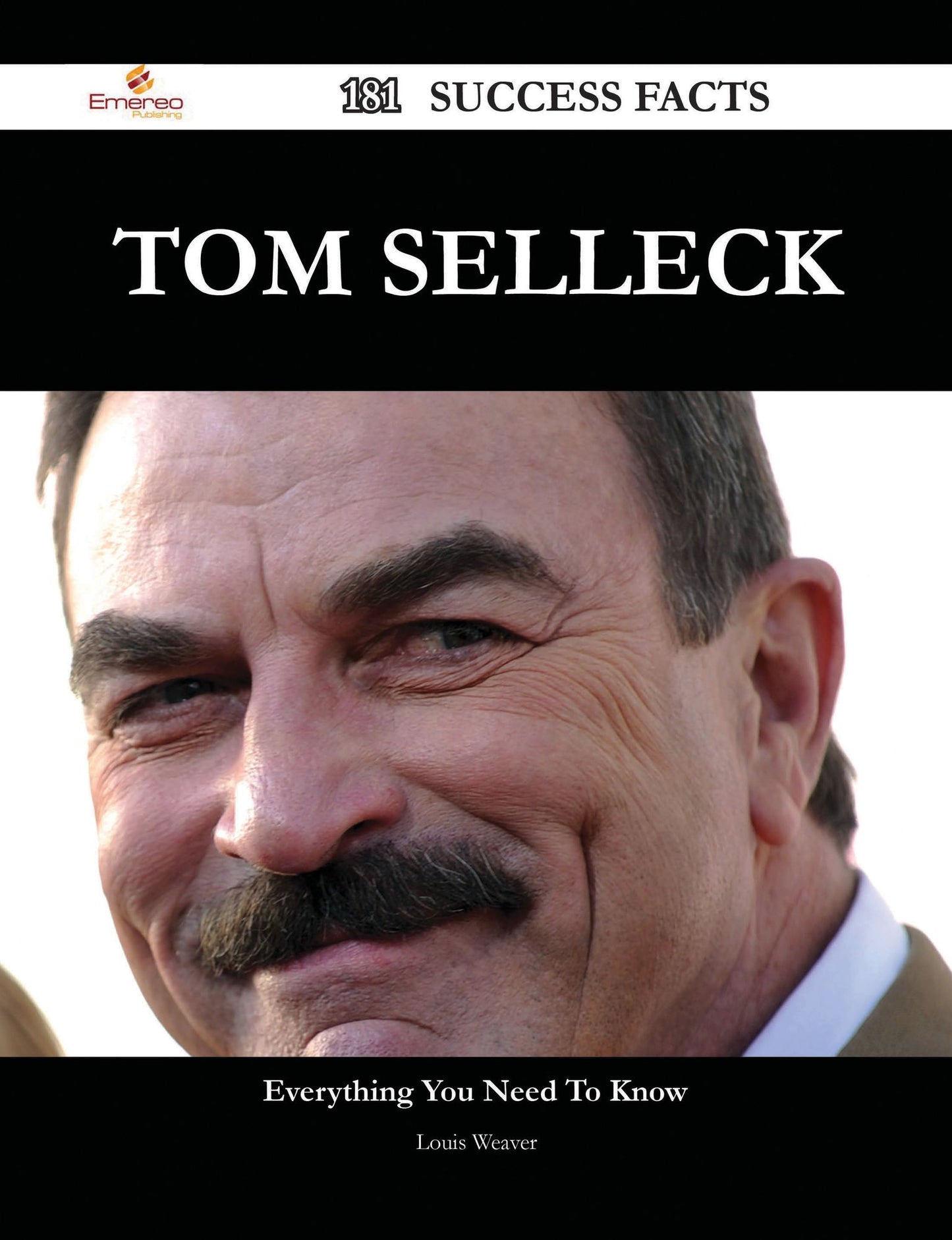 Tom Selleck 181 Success Facts - Everything you need to know about Tom Selleck