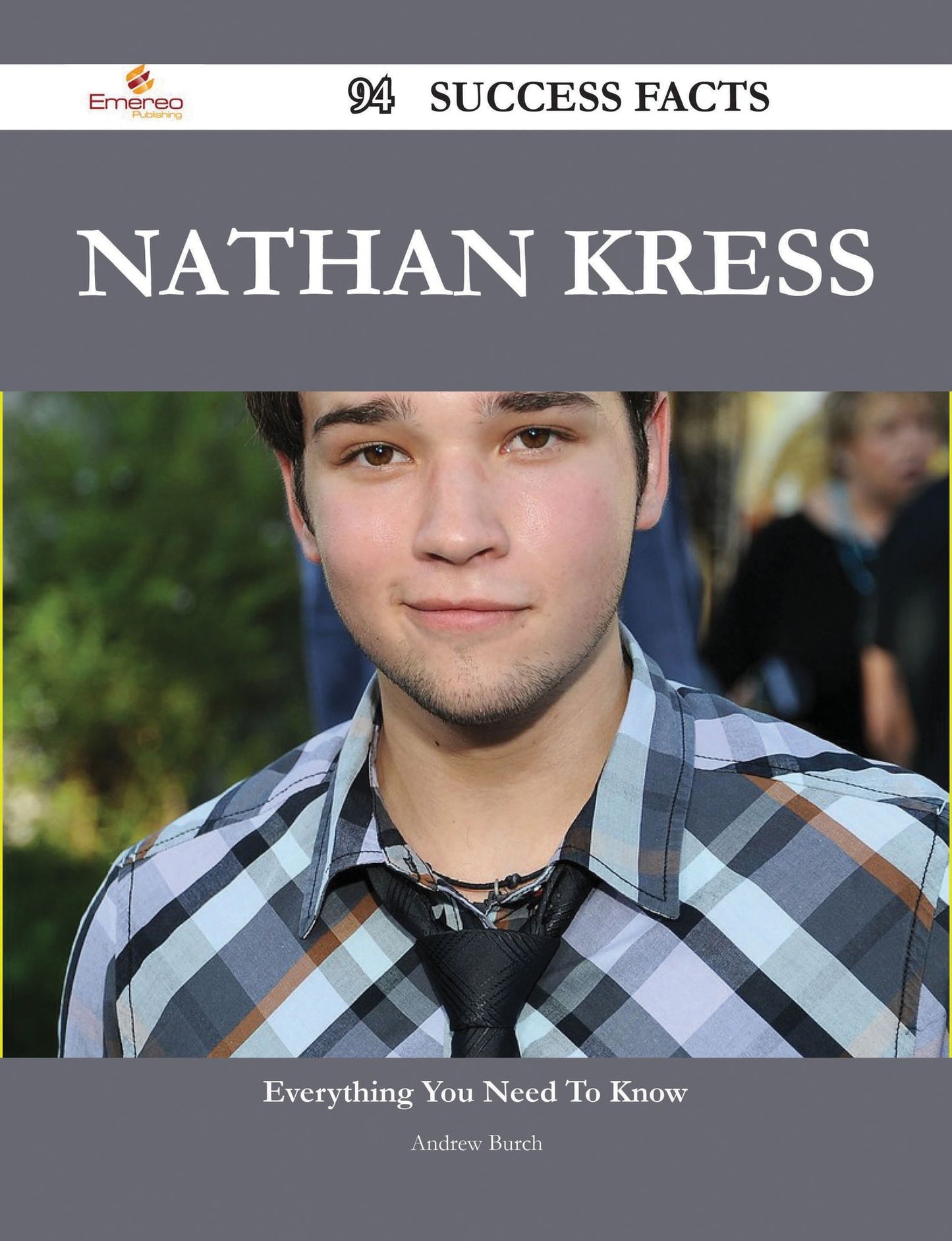 Nathan Kress 94 Success Facts - Everything you need to know about Nathan Kress