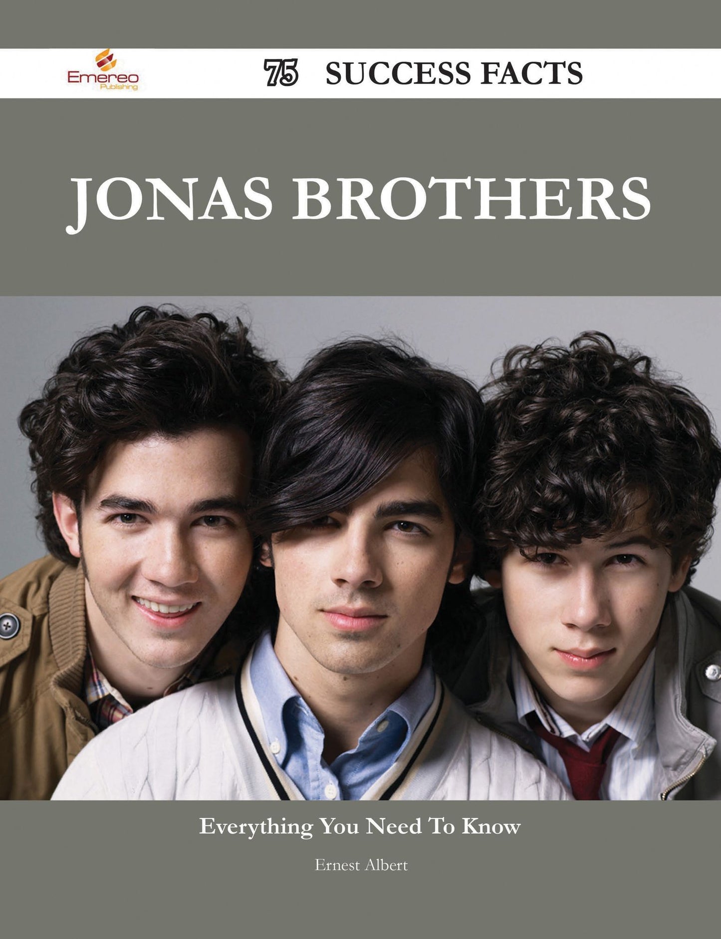 Jonas Brothers 75 Success Facts - Everything you need to know about Jonas Brothers