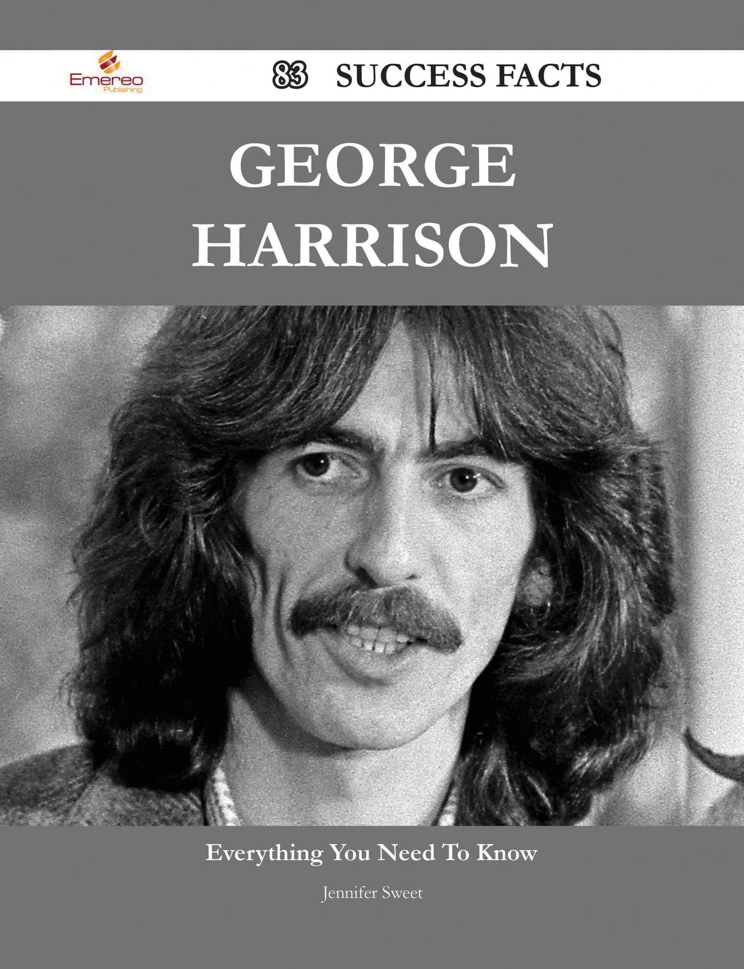 George Harrison 83 Success Facts - Everything you need to know about George Harrison