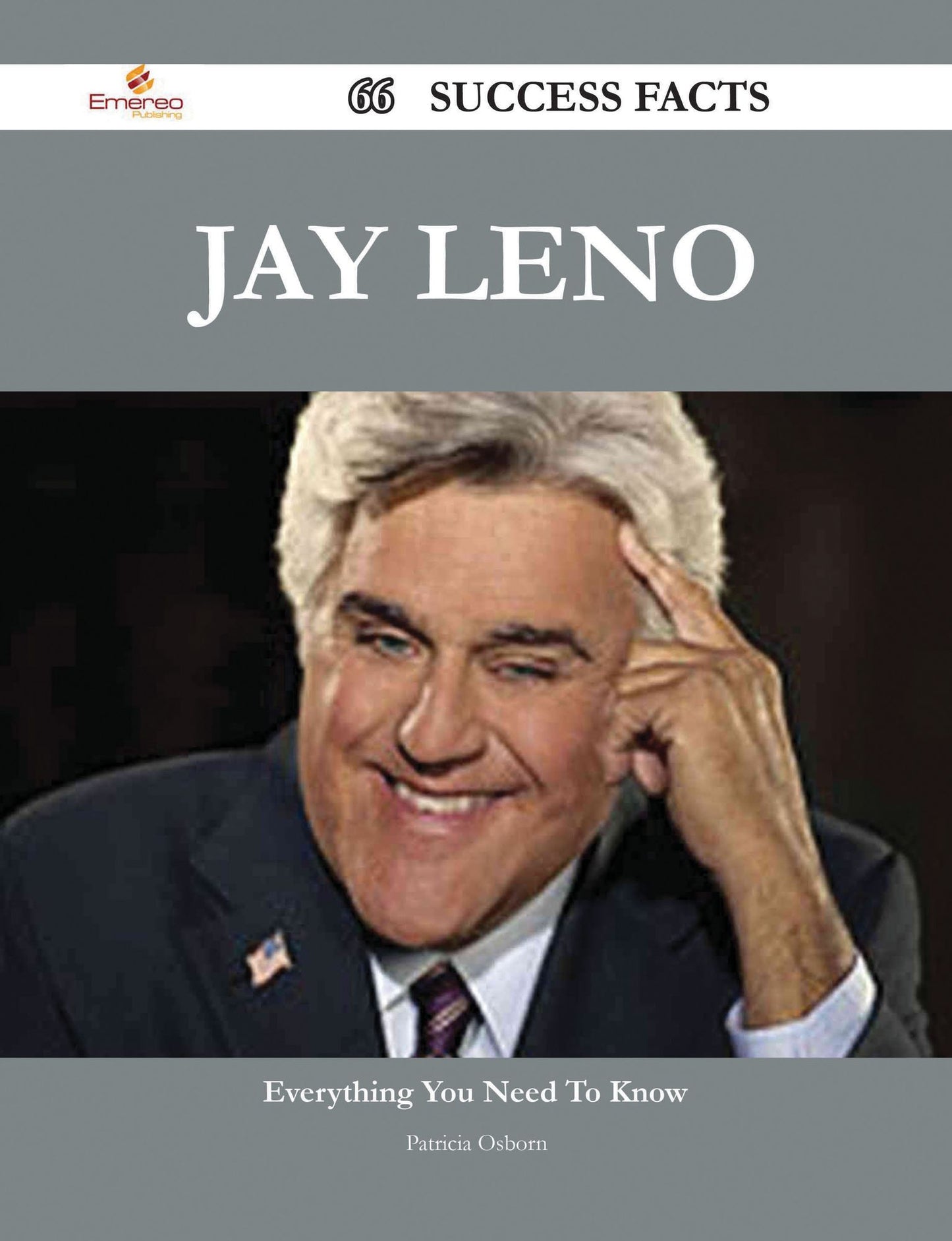 Jay Leno 66 Success Facts - Everything you need to know about Jay Leno