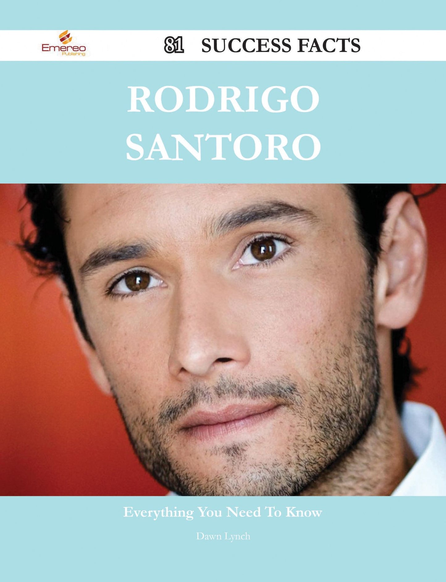 Rodrigo Santoro 81 Success Facts - Everything you need to know about Rodrigo Santoro