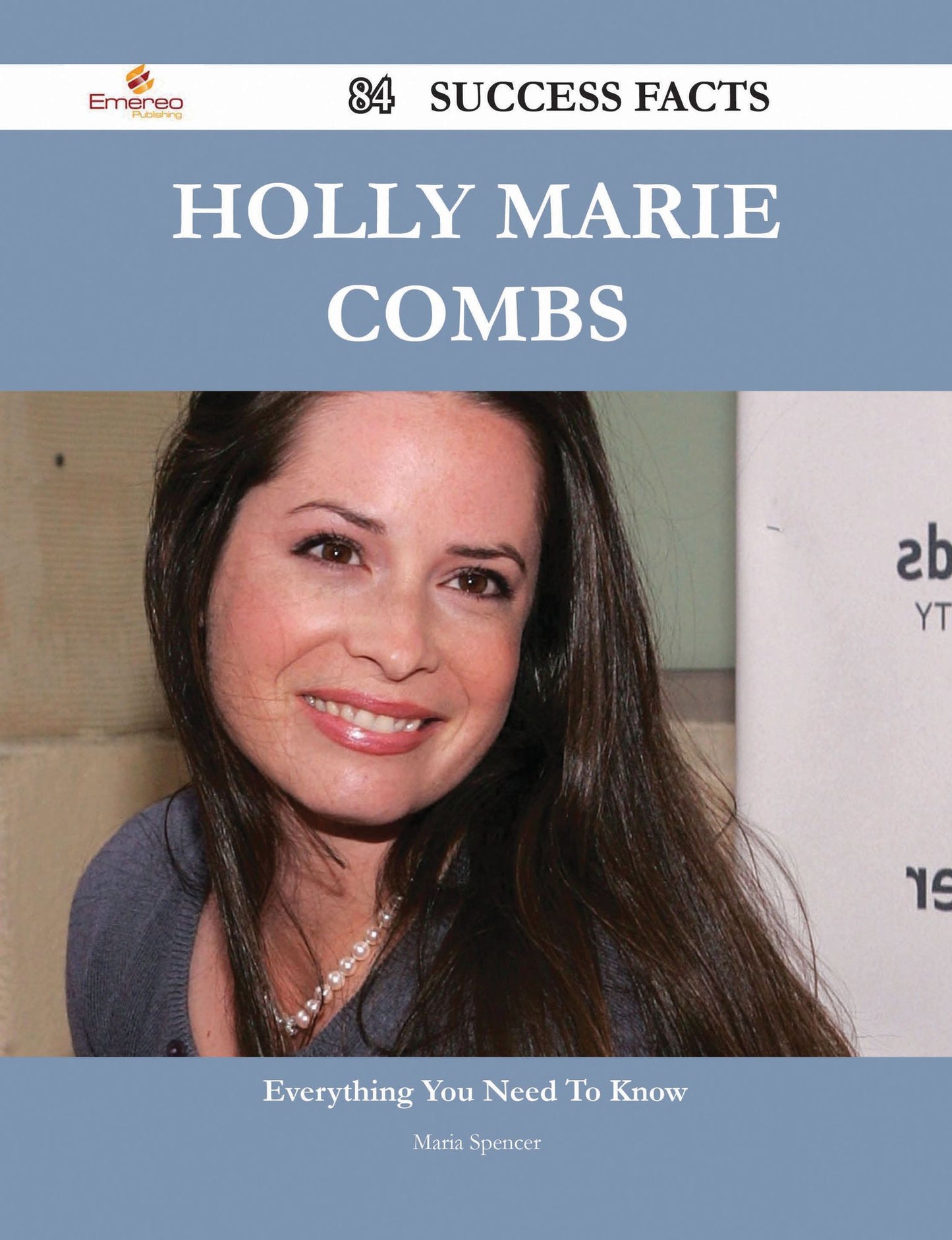 Holly Marie Combs 84 Success Facts - Everything you need to know about Holly Marie Combs