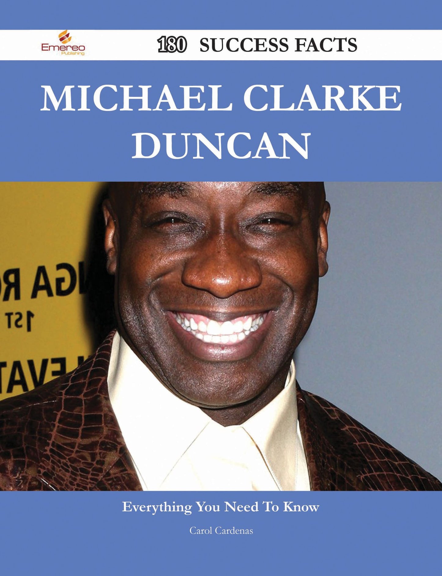 Michael Clarke Duncan 180 Success Facts - Everything you need to know about Michael Clarke Duncan