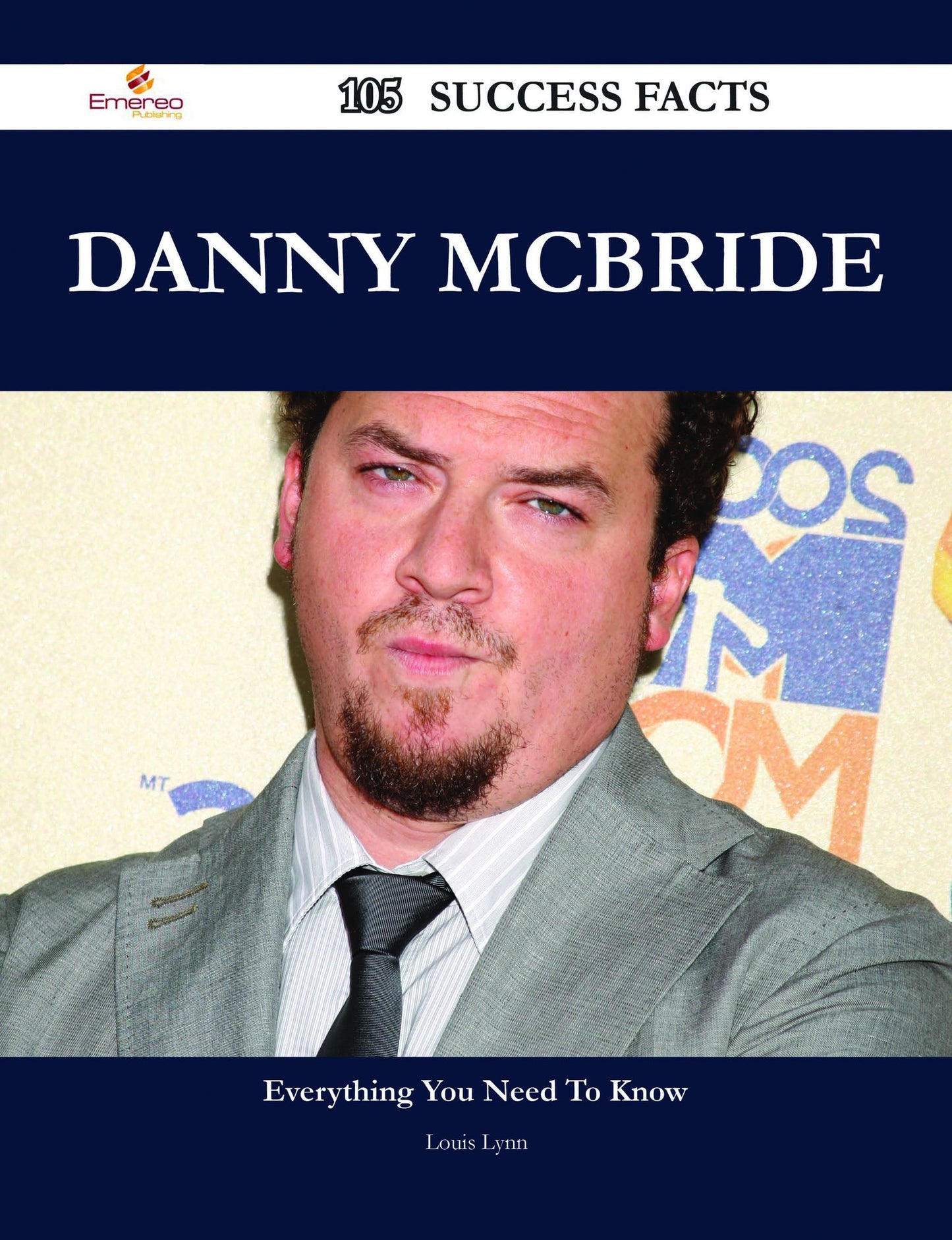 Danny McBride 105 Success Facts - Everything you need to know about Danny McBride