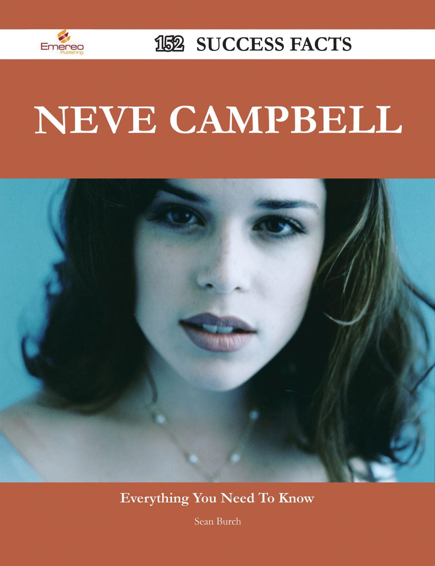 Neve Campbell 152 Success Facts - Everything you need to know about Neve Campbell