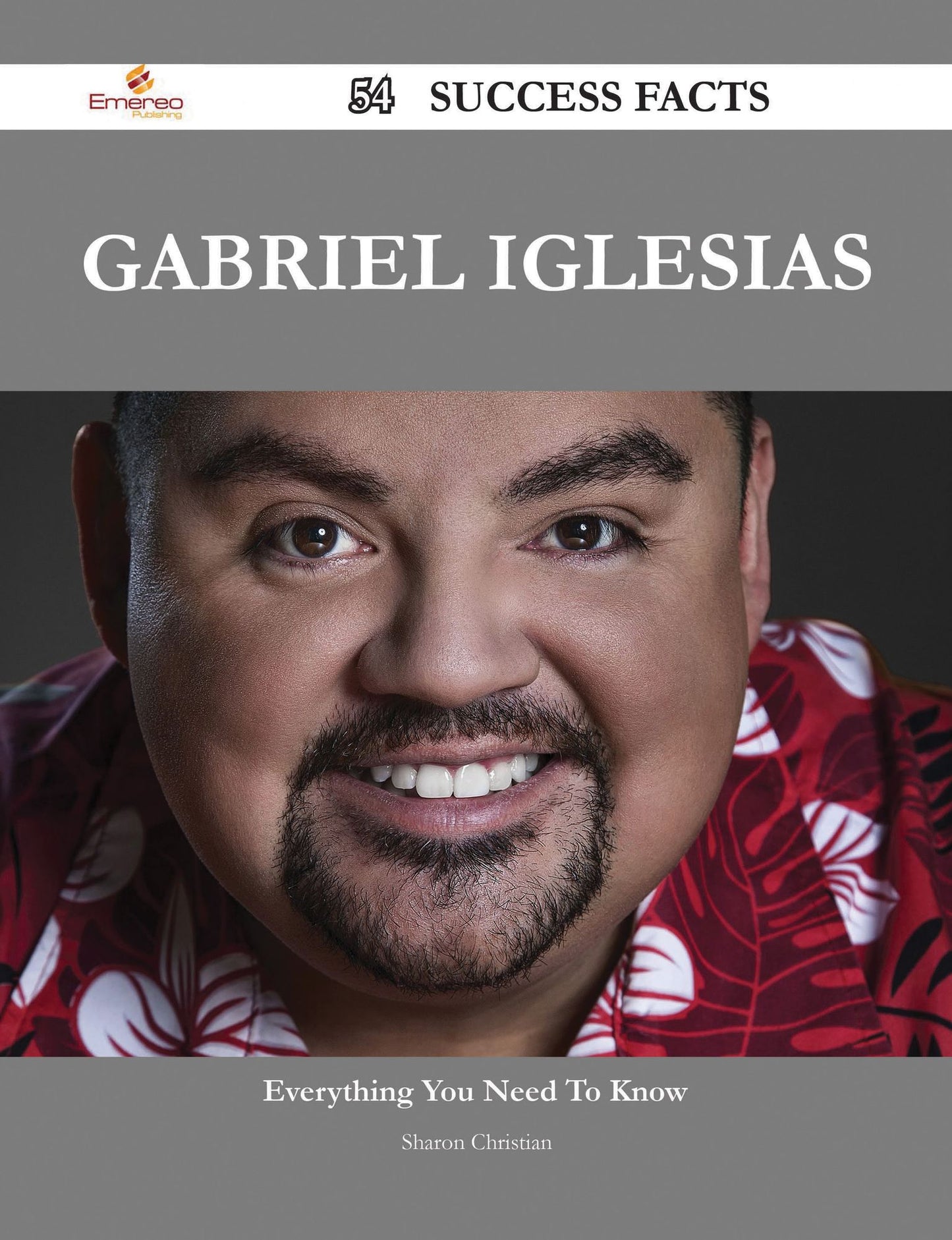 Gabriel Iglesias 54 Success Facts - Everything you need to know about Gabriel Iglesias