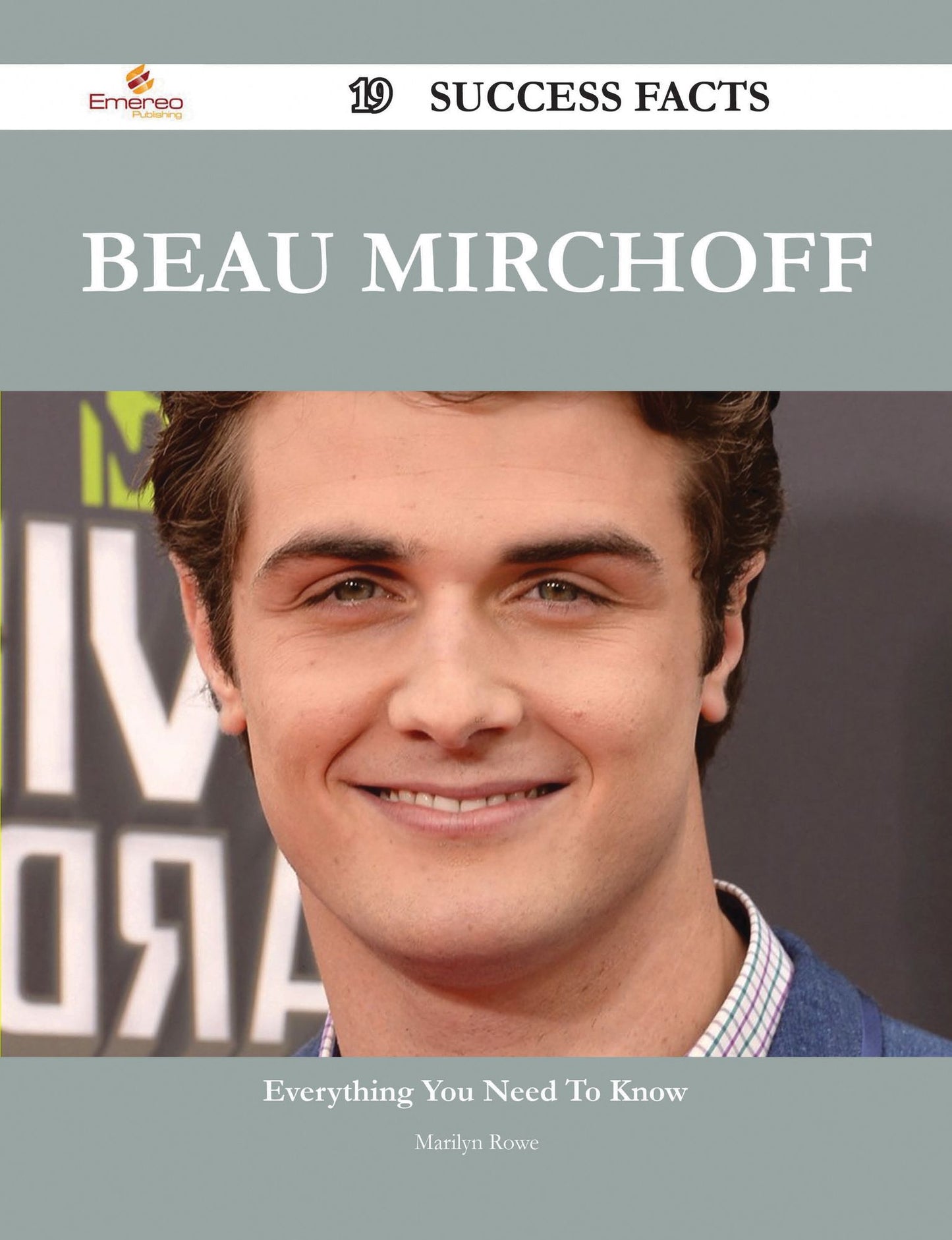 Beau Mirchoff 19 Success Facts - Everything you need to know about Beau Mirchoff