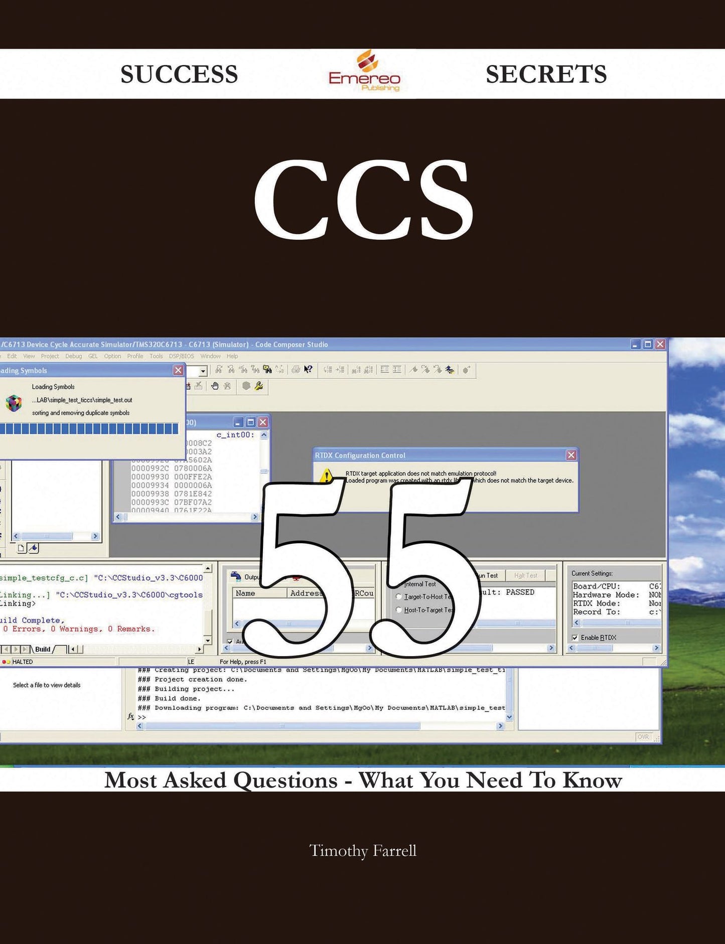 CCS 55 Success Secrets - 55 Most Asked Questions On CCS - What You Need To Know