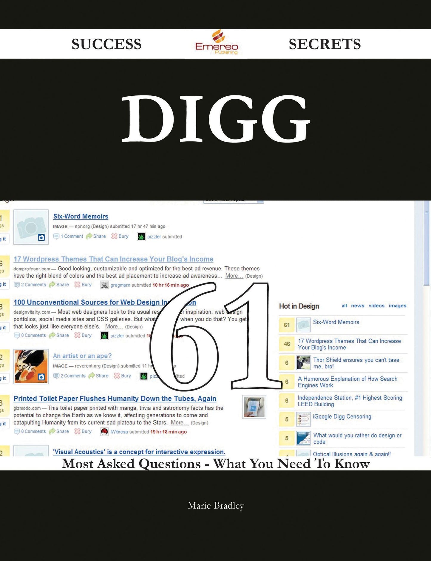 Digg 61 Success Secrets - 61 Most Asked Questions On Digg - What You Need To Know