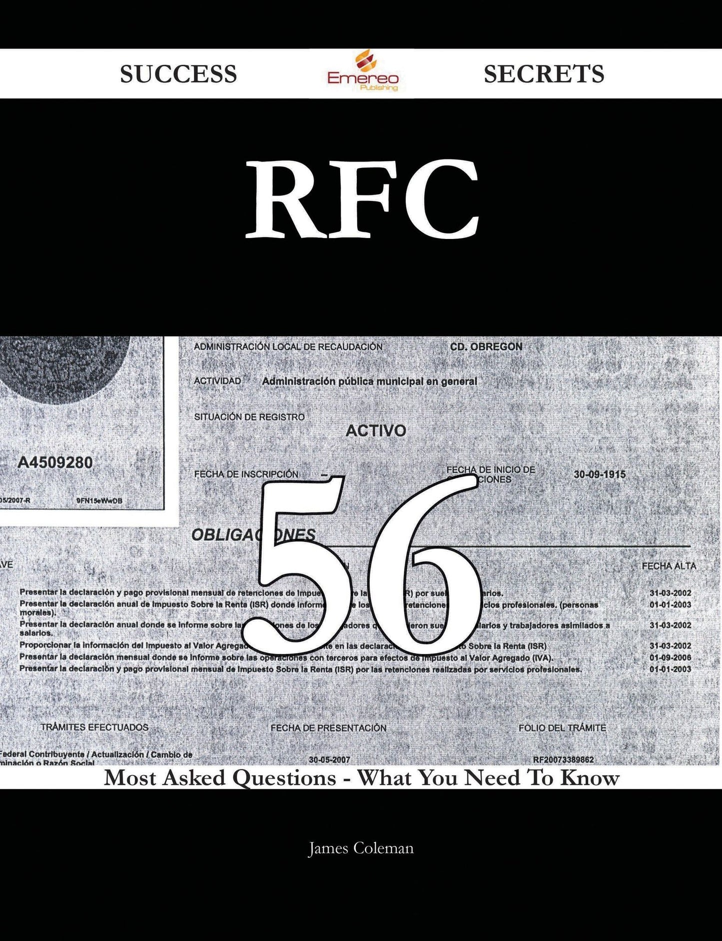 RFC 56 Success Secrets - 56 Most Asked Questions On RFC - What You Need To Know