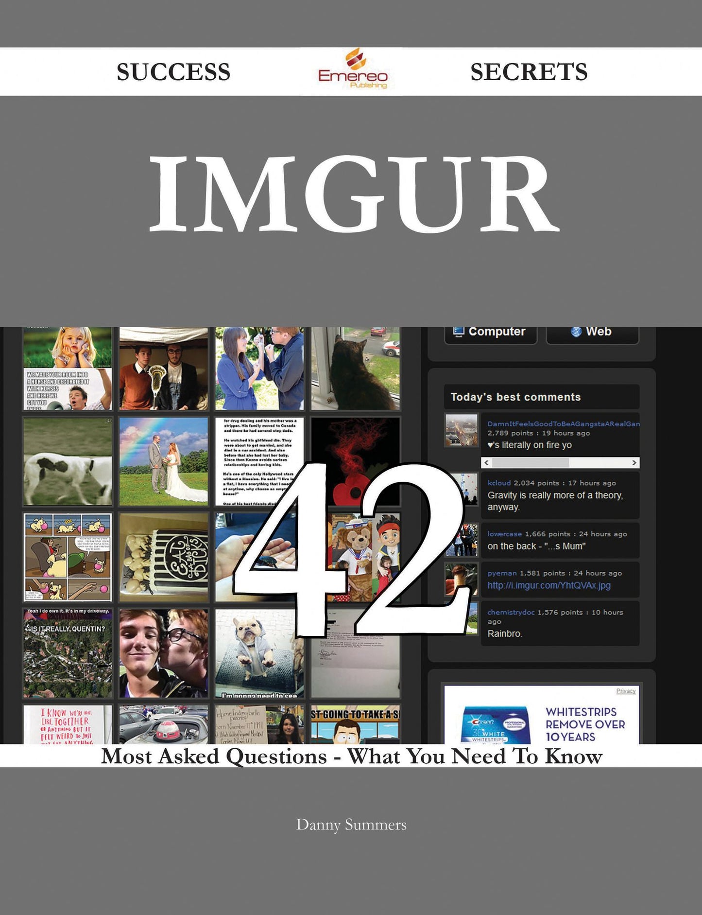 Imgur 42 Success Secrets - 42 Most Asked Questions On Imgur - What You Need To Know