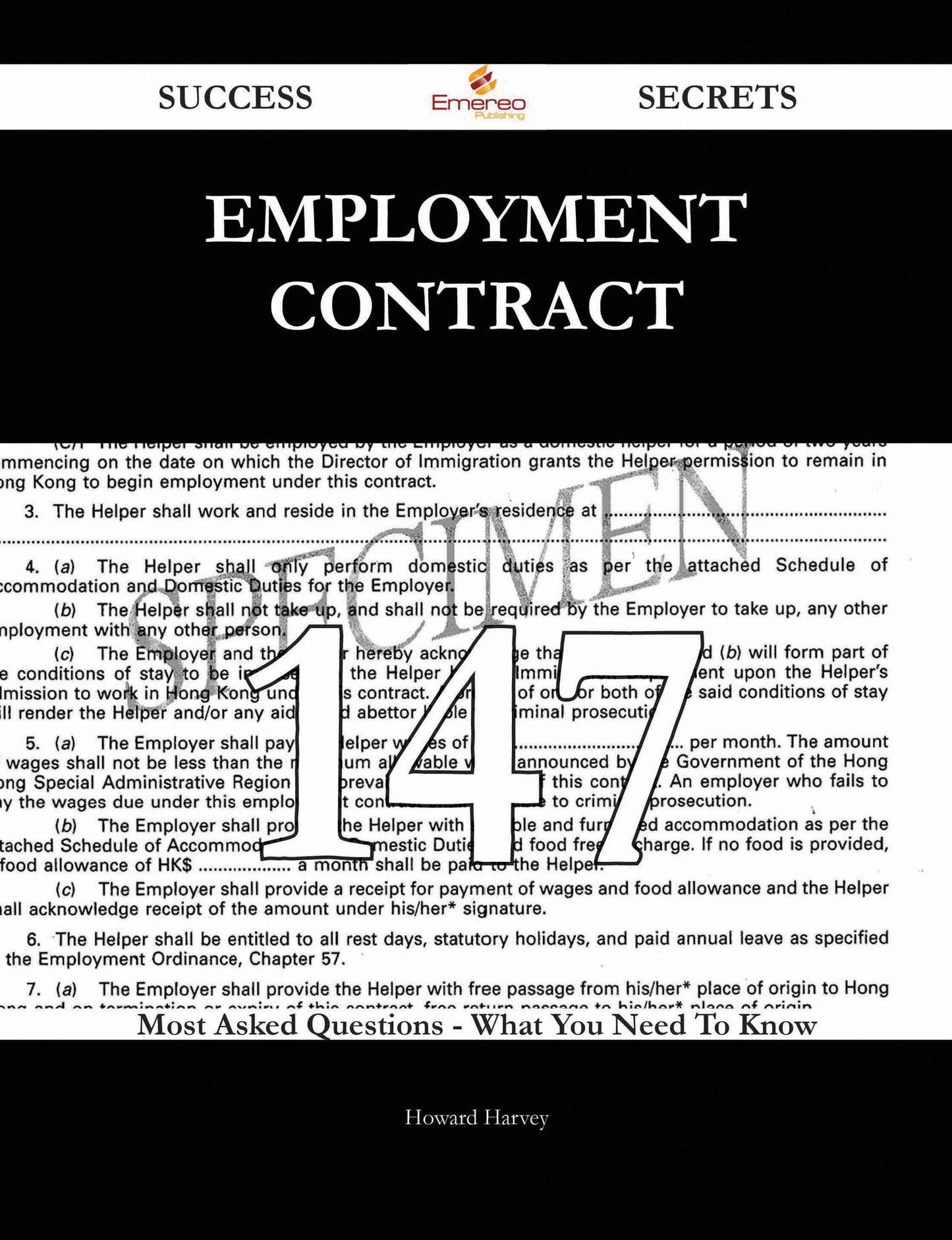 Employment contract 147 Success Secrets - 147 Most Asked Questions On Employment contract - What You Need To Know
