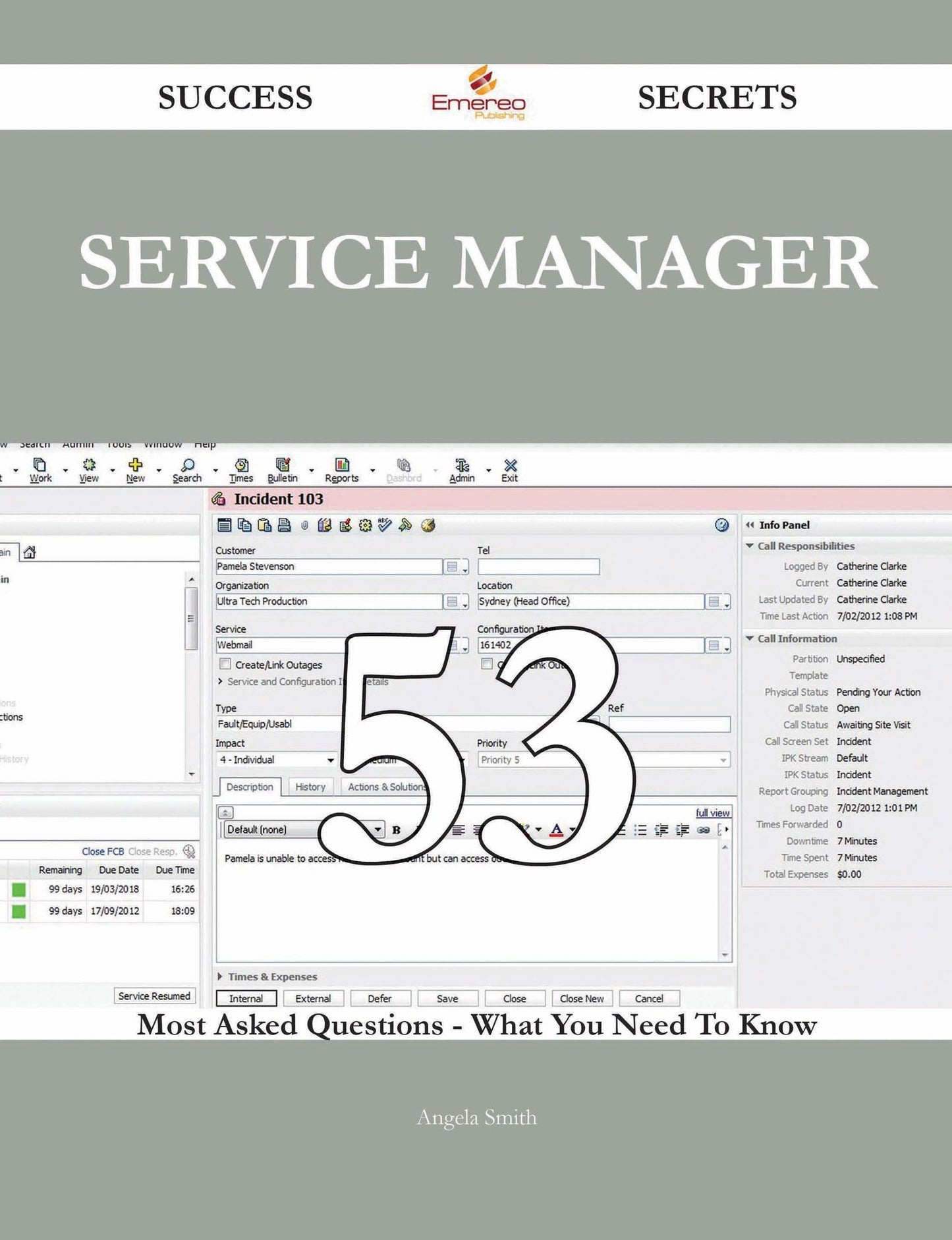 Service Manager 53 Success Secrets - 53 Most Asked Questions On Service Manager - What You Need To Know