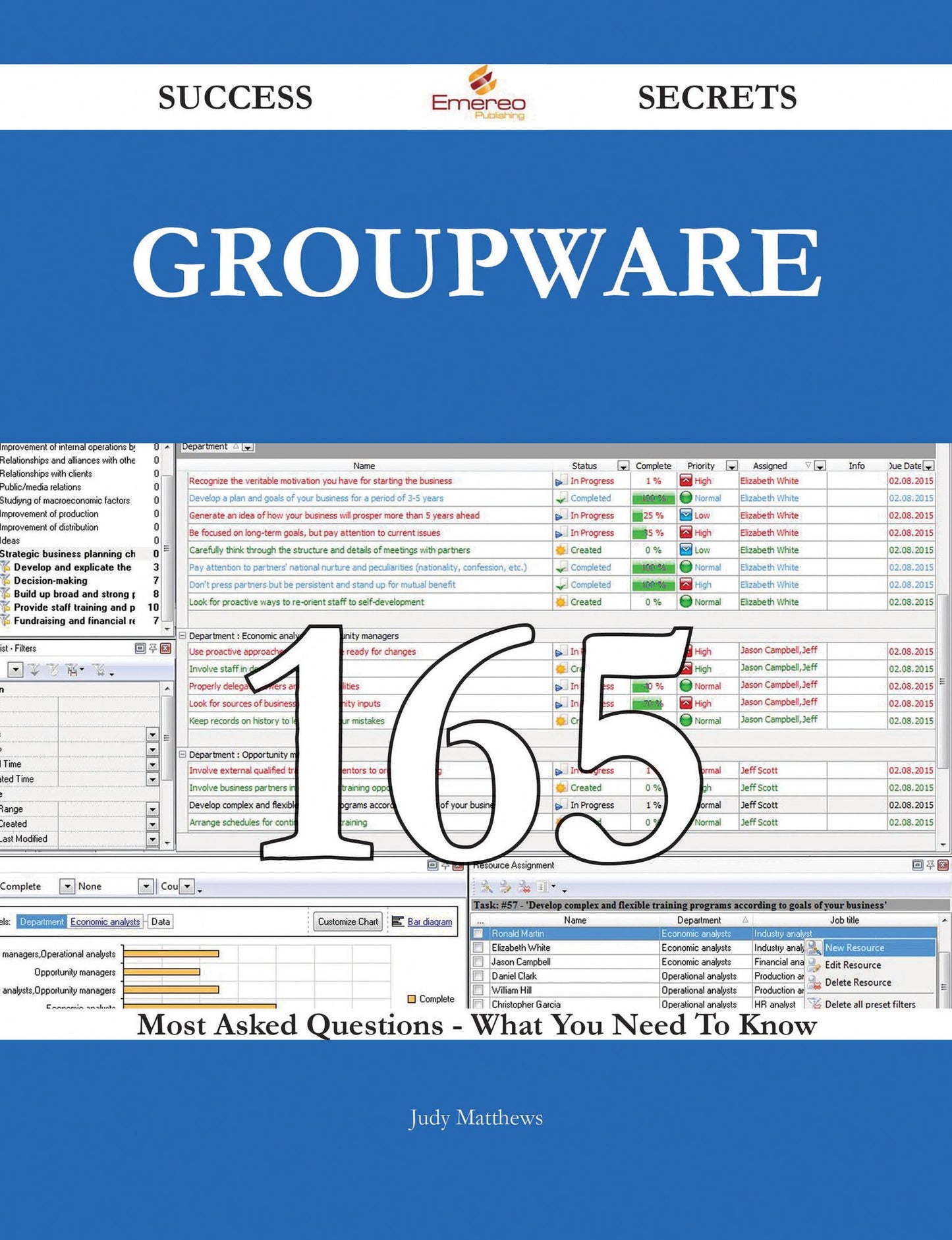groupware 165 Success Secrets - 165 Most Asked Questions On groupware - What You Need To Know