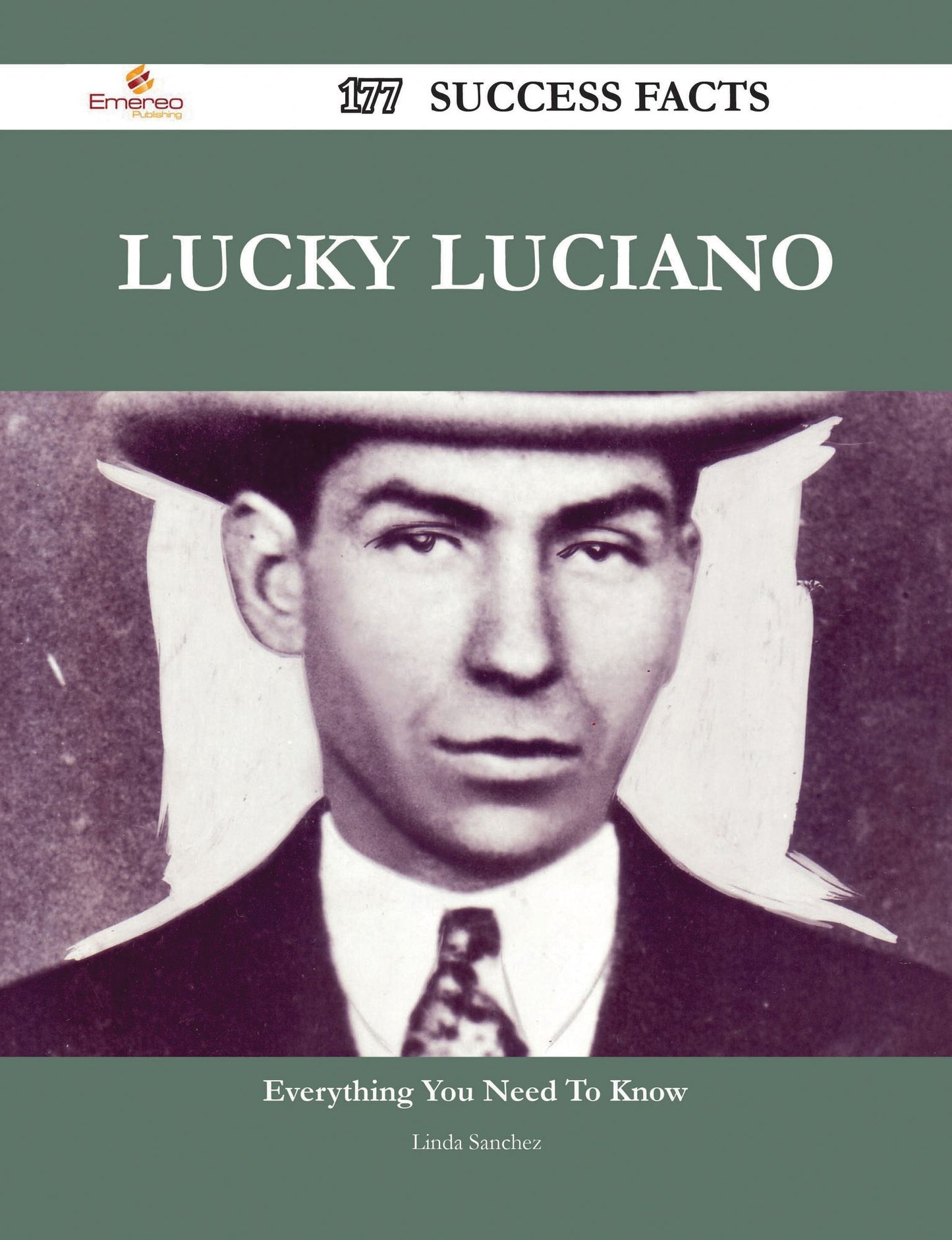 Lucky Luciano 177 Success Facts - Everything you need to know about Lucky Luciano