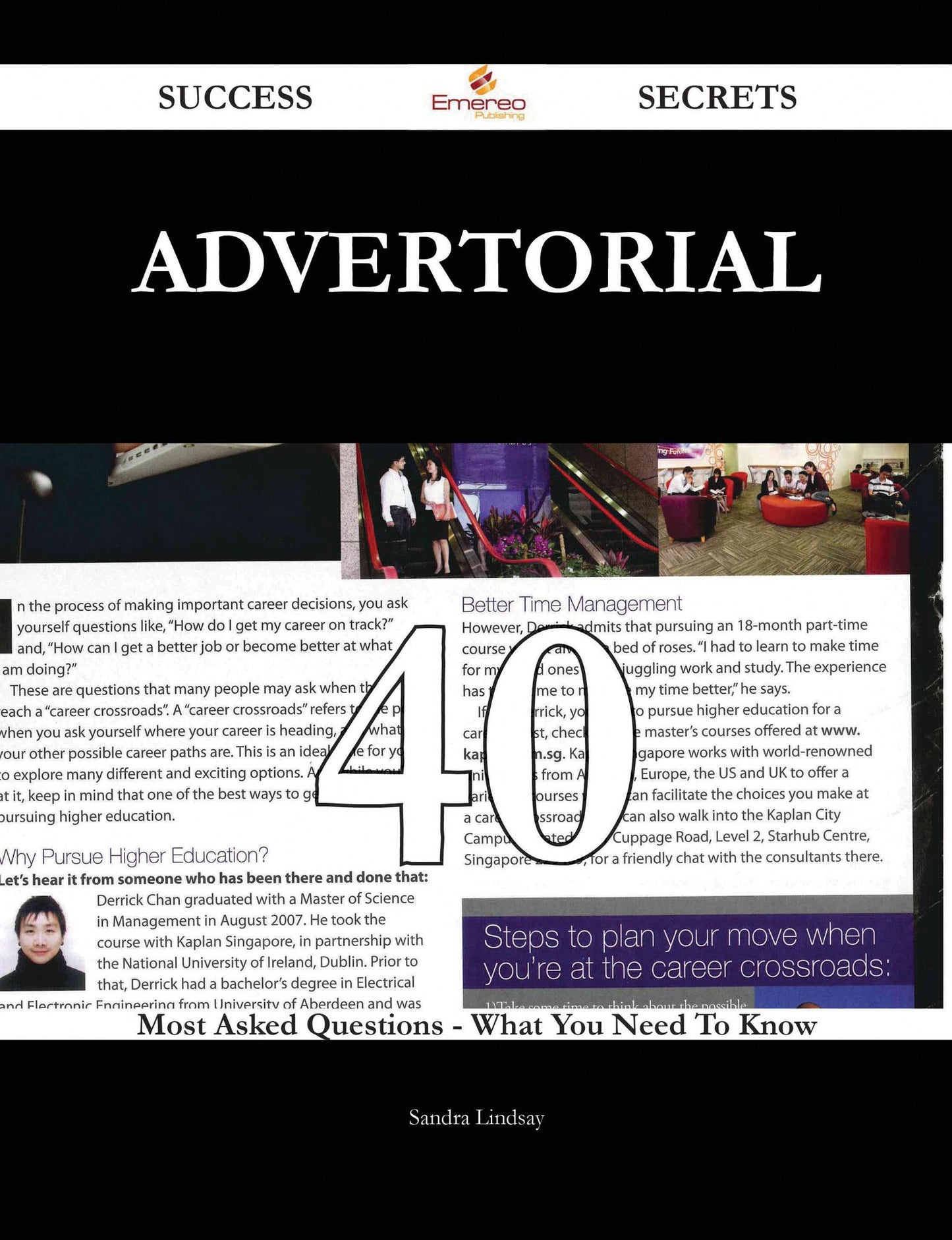 Advertorial 40 Success Secrets - 40 Most Asked Questions On Advertorial - What You Need To Know