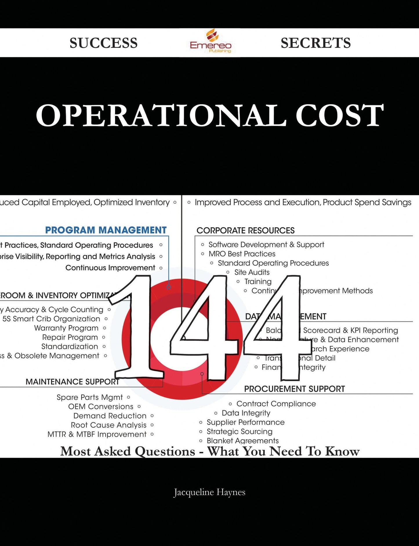 Operational Cost 144 Success Secrets - 144 Most Asked Questions On Operational Cost - What You Need To Know