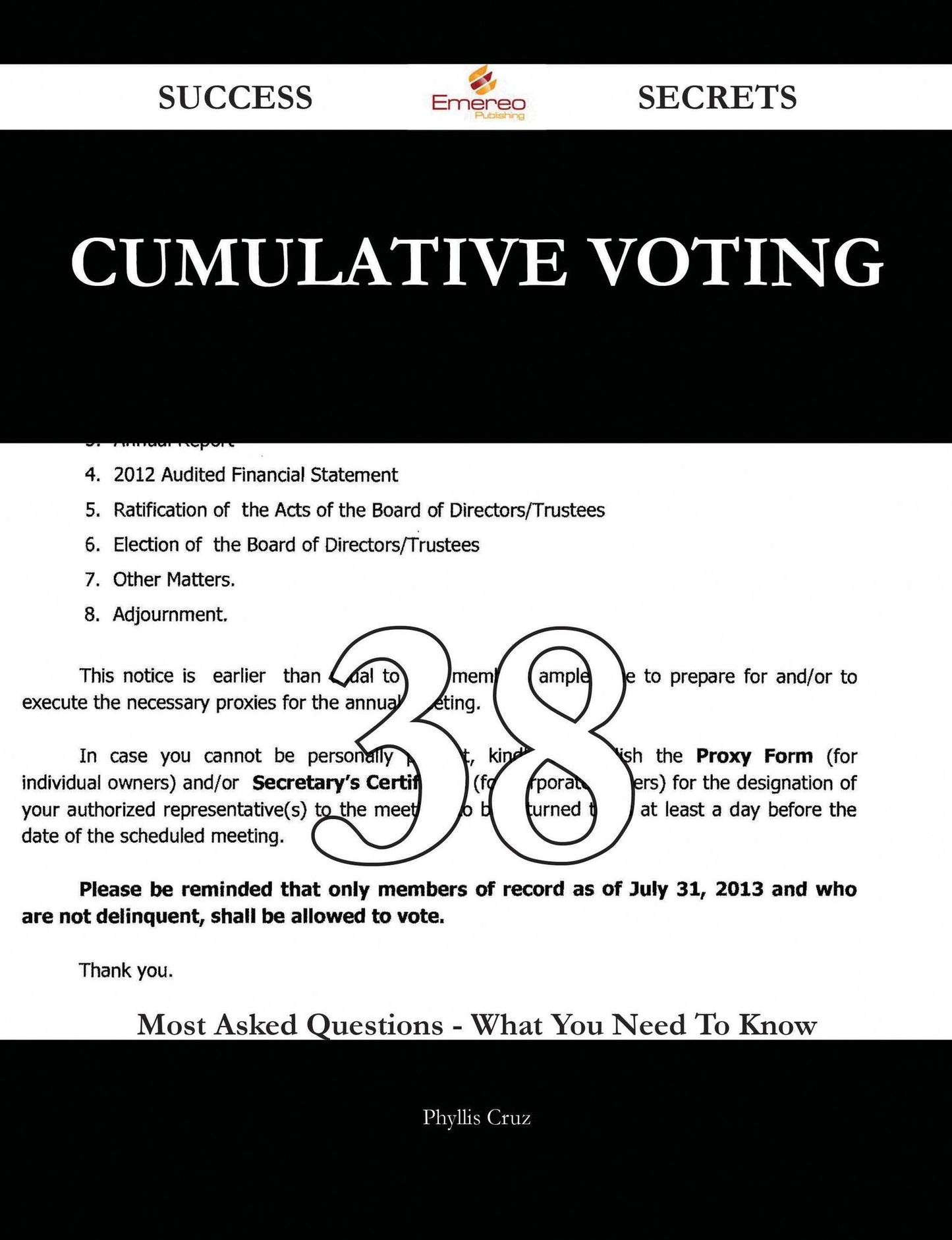 Cumulative Voting 38 Success Secrets - 38 Most Asked Questions On Cumulative Voting - What You Need To Know