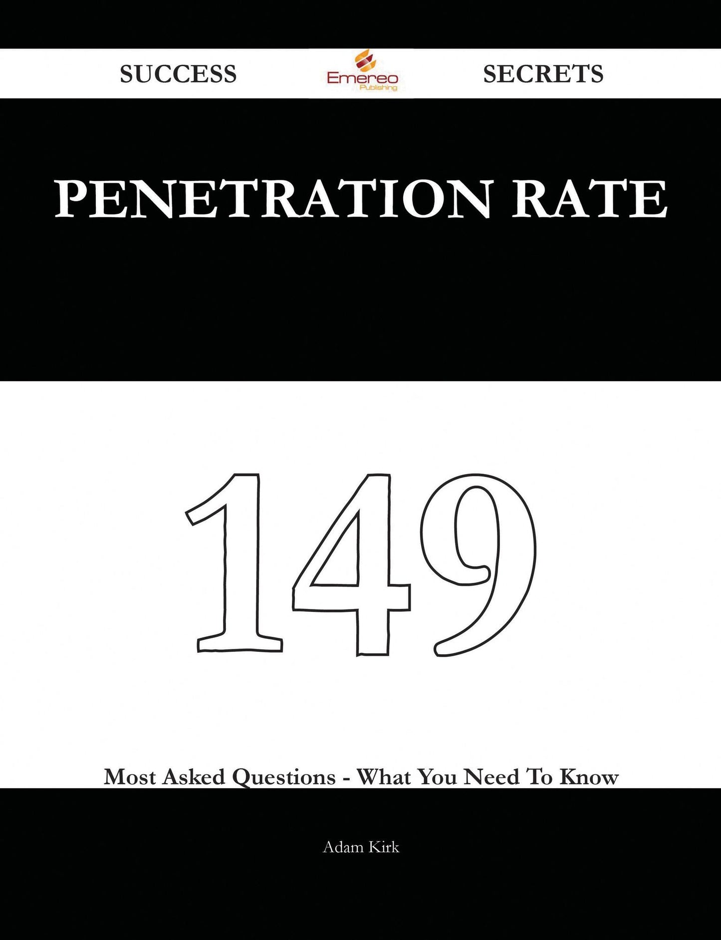 penetration rate 149 Success Secrets - 149 Most Asked Questions On penetration rate - What You Need To Know