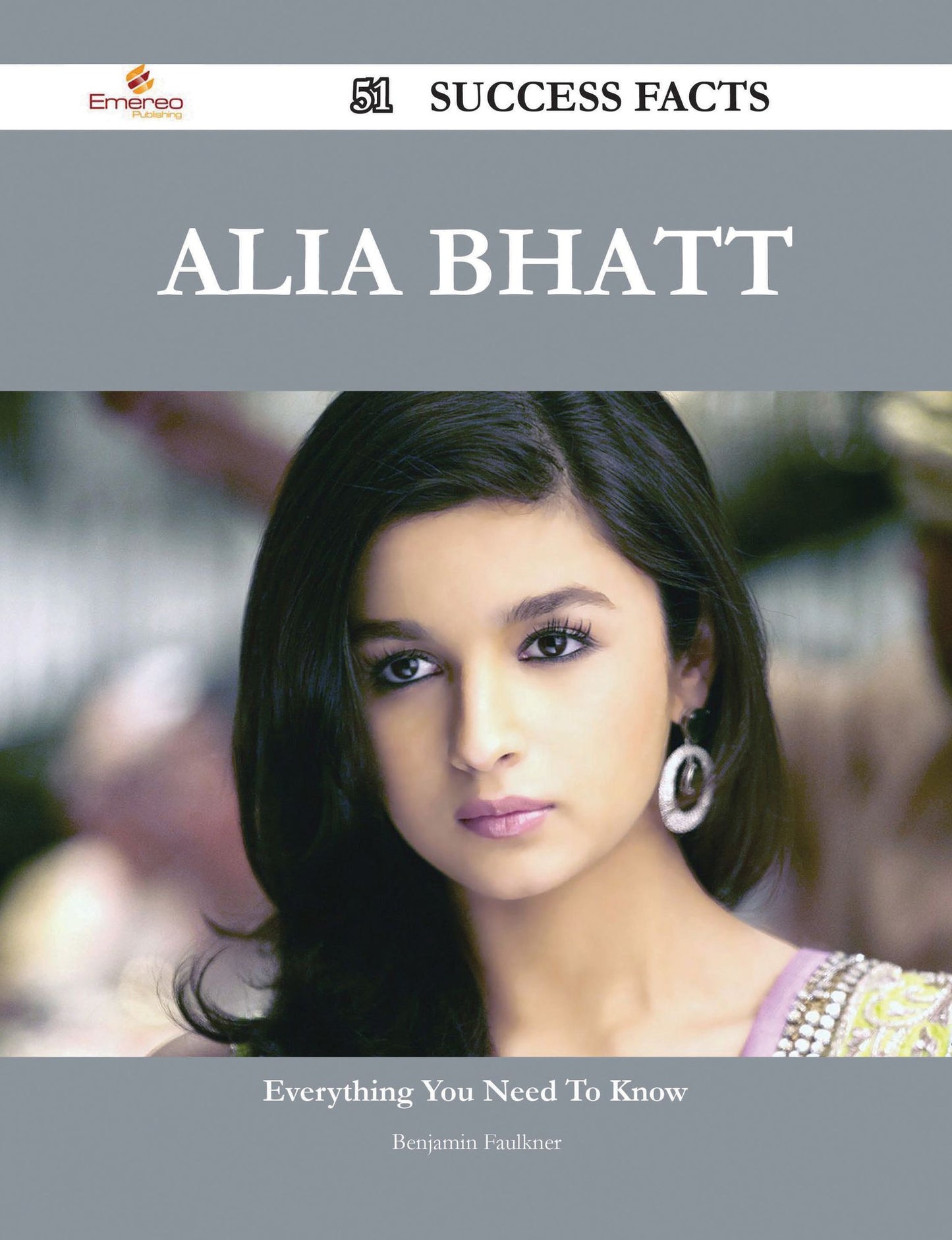Alia Bhatt 51 Success Facts - Everything you need to know about Alia Bhatt