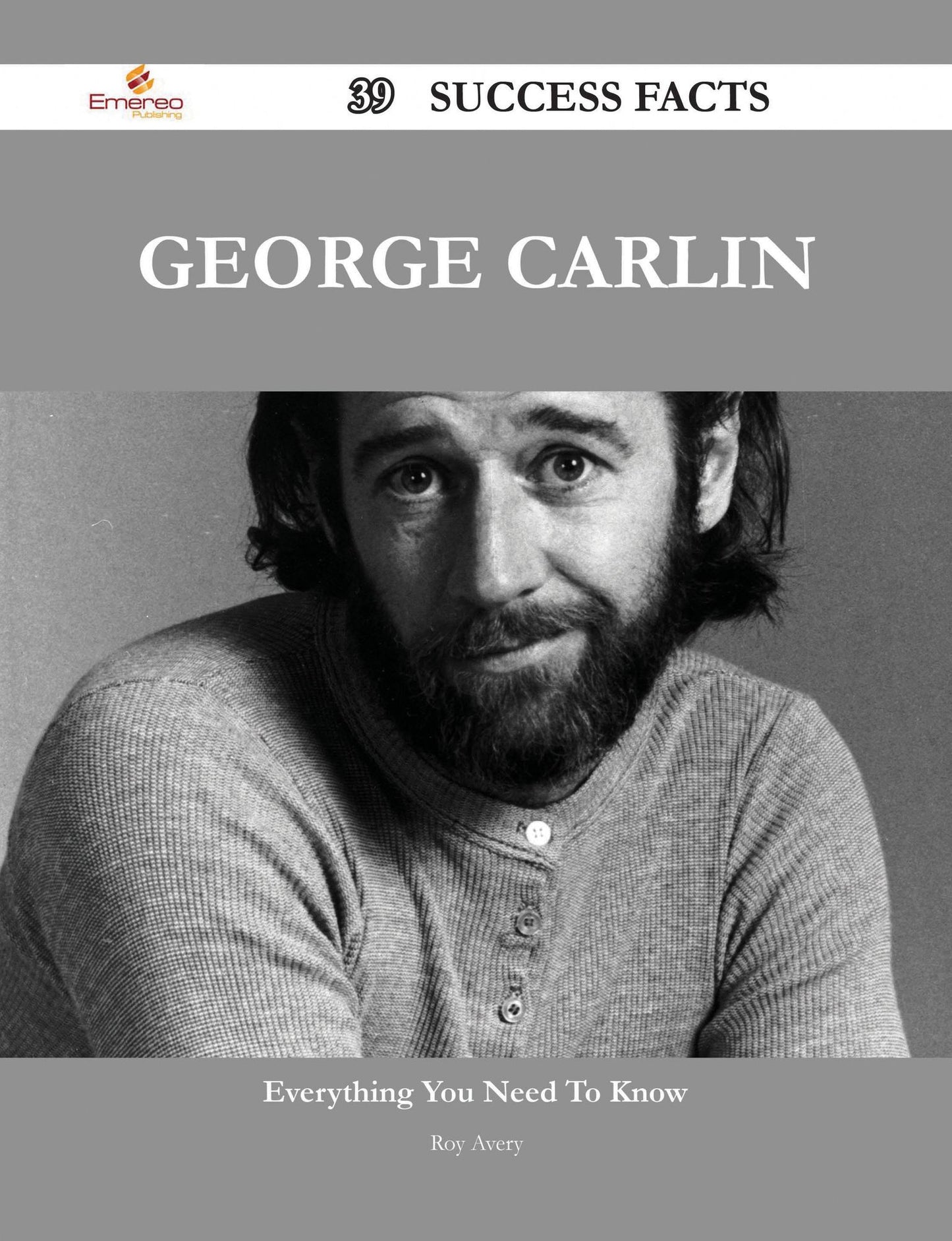 George Carlin 39 Success Facts - Everything you need to know about George Carlin