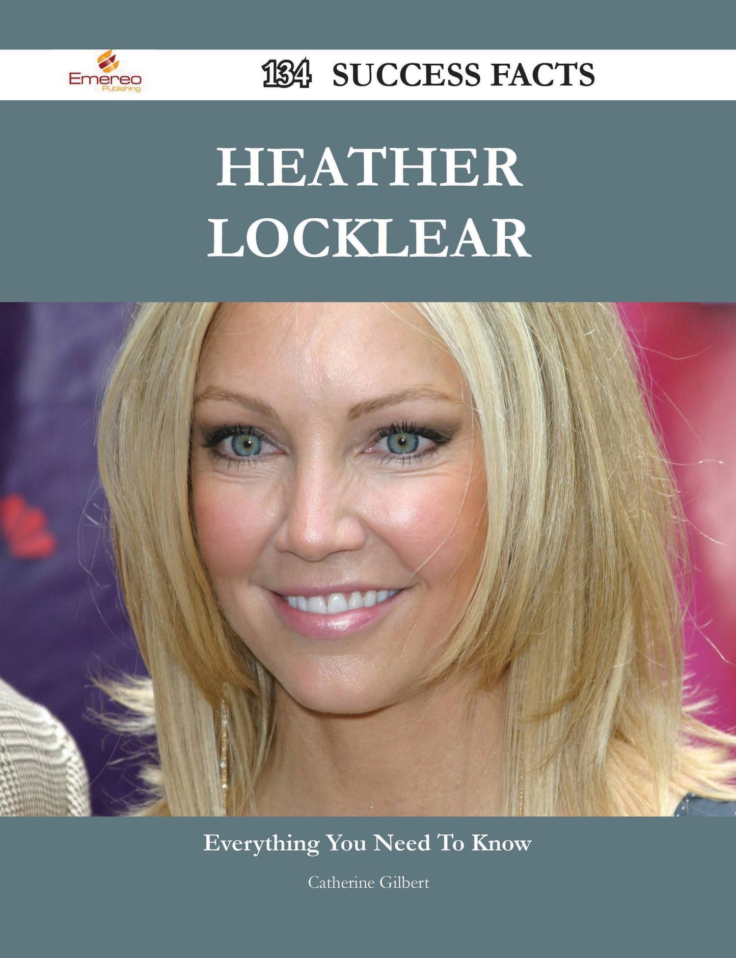 Heather Locklear 134 Success Facts - Everything you need to know about Heather Locklear
