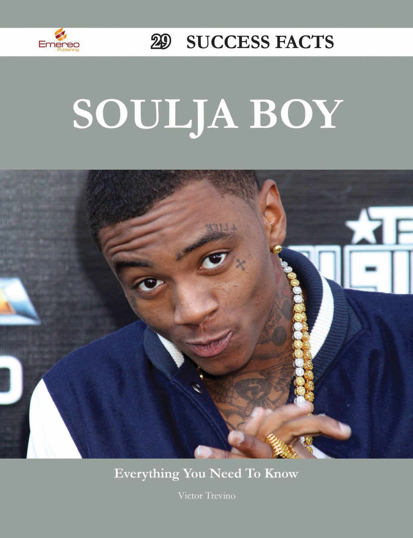 Soulja Boy 29 Success Facts - Everything you need to know about Soulja Boy
