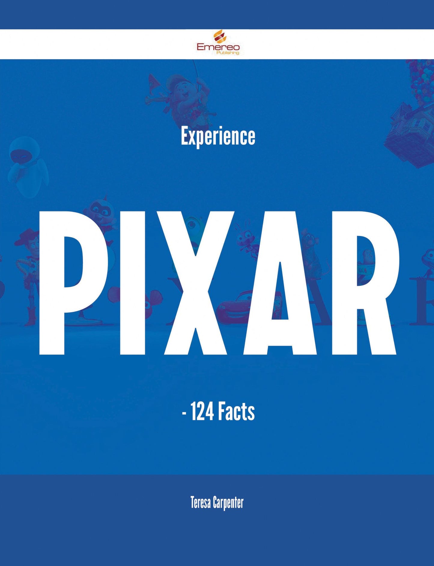 Experience Pixar - 124 Facts