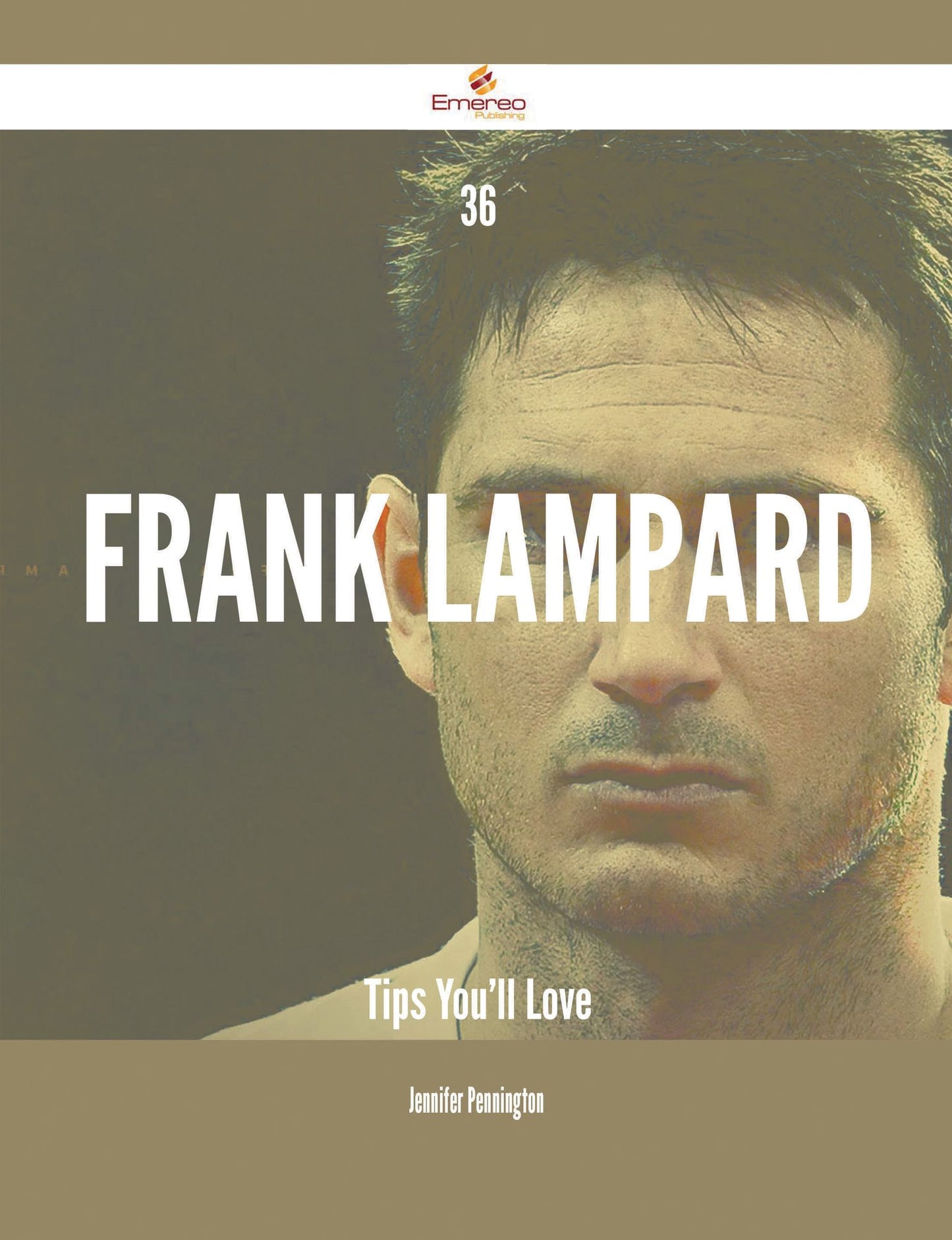 36 Frank Lampard Tips You'll Love