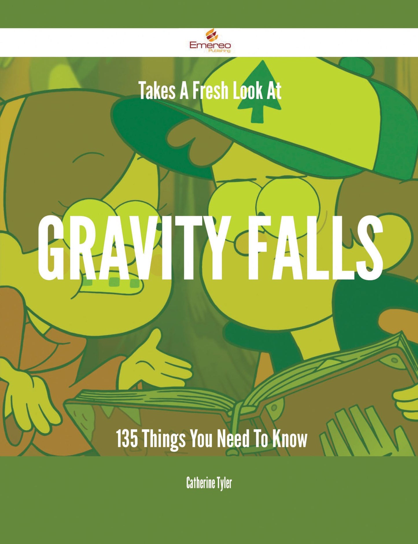 Takes A Fresh Look At Gravity Falls - 135 Things You Need To Know