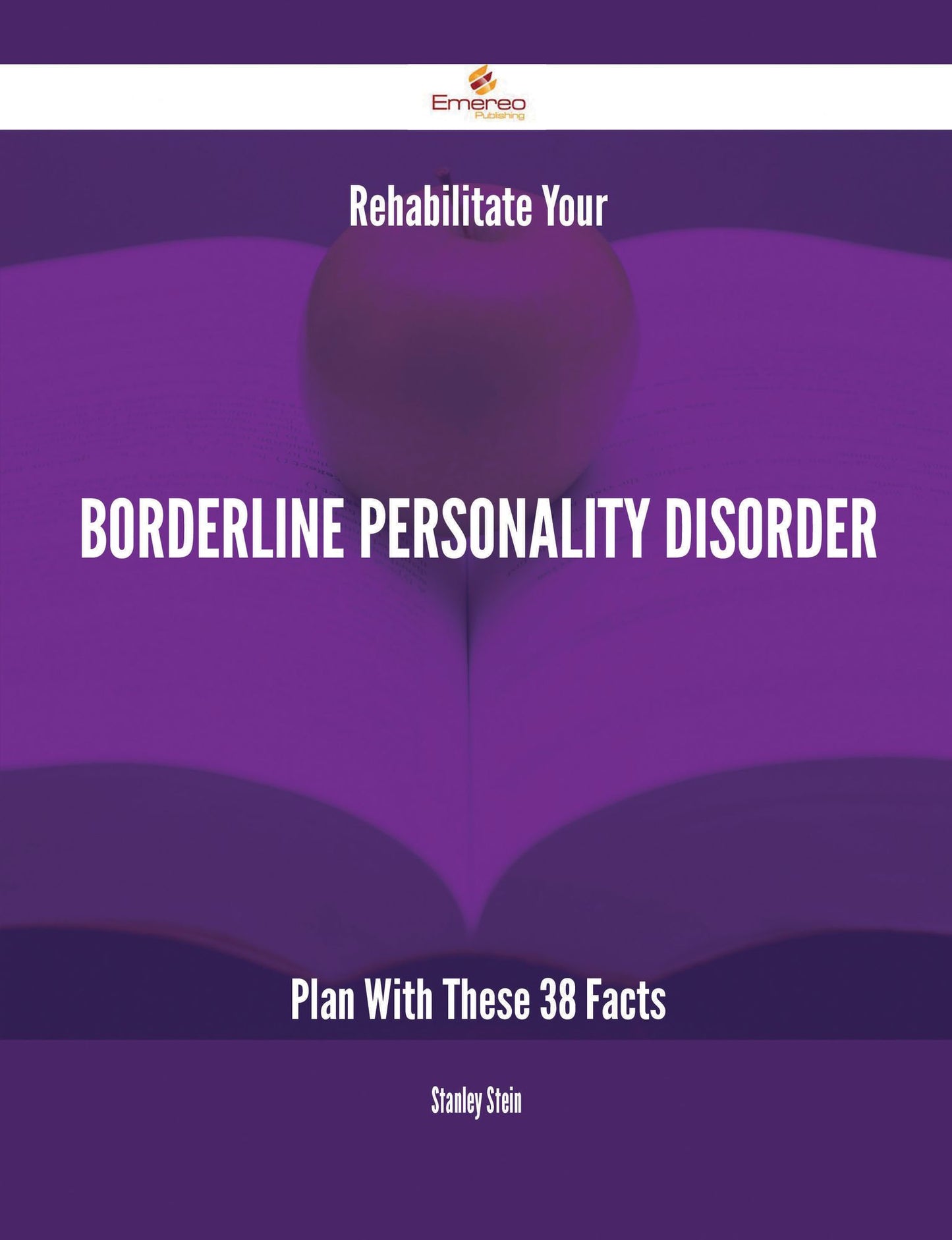 Rehabilitate Your Borderline personality disorder Plan With These 38 Facts