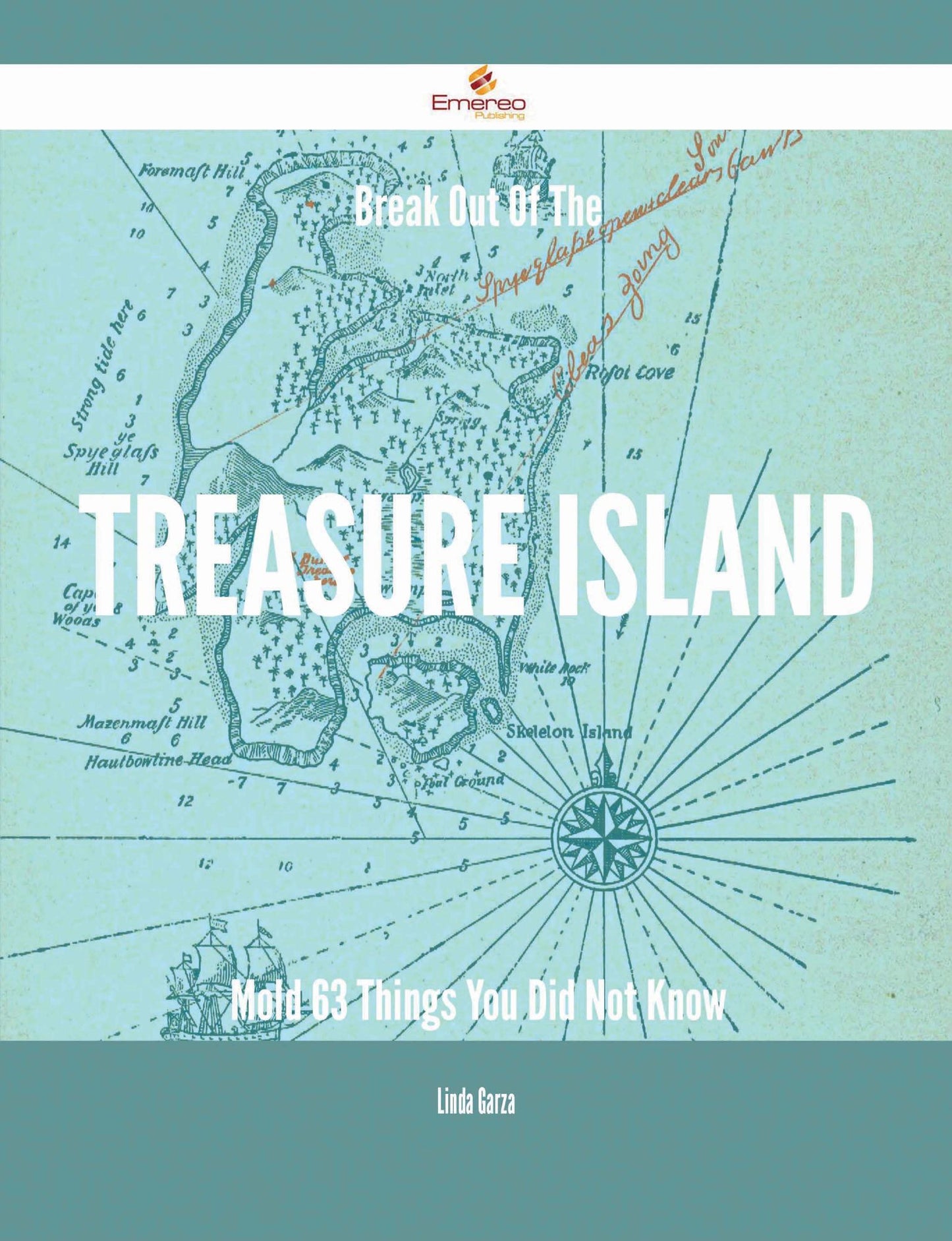 Break Out Of The Treasure Island Mold - 63 Things You Did Not Know