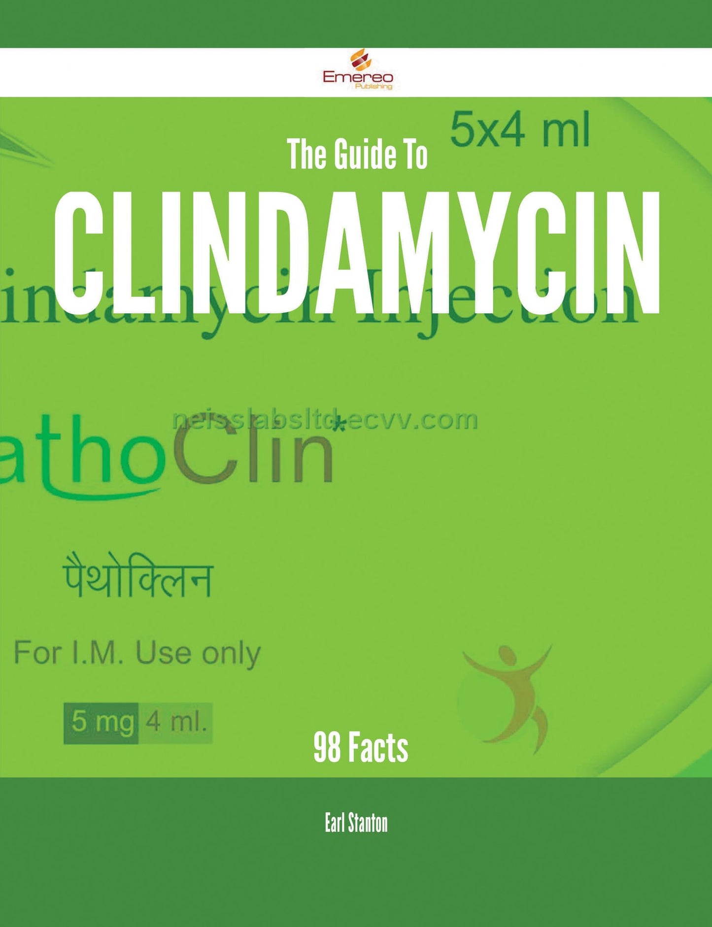 The Guide To Clindamycin - 98 Facts
