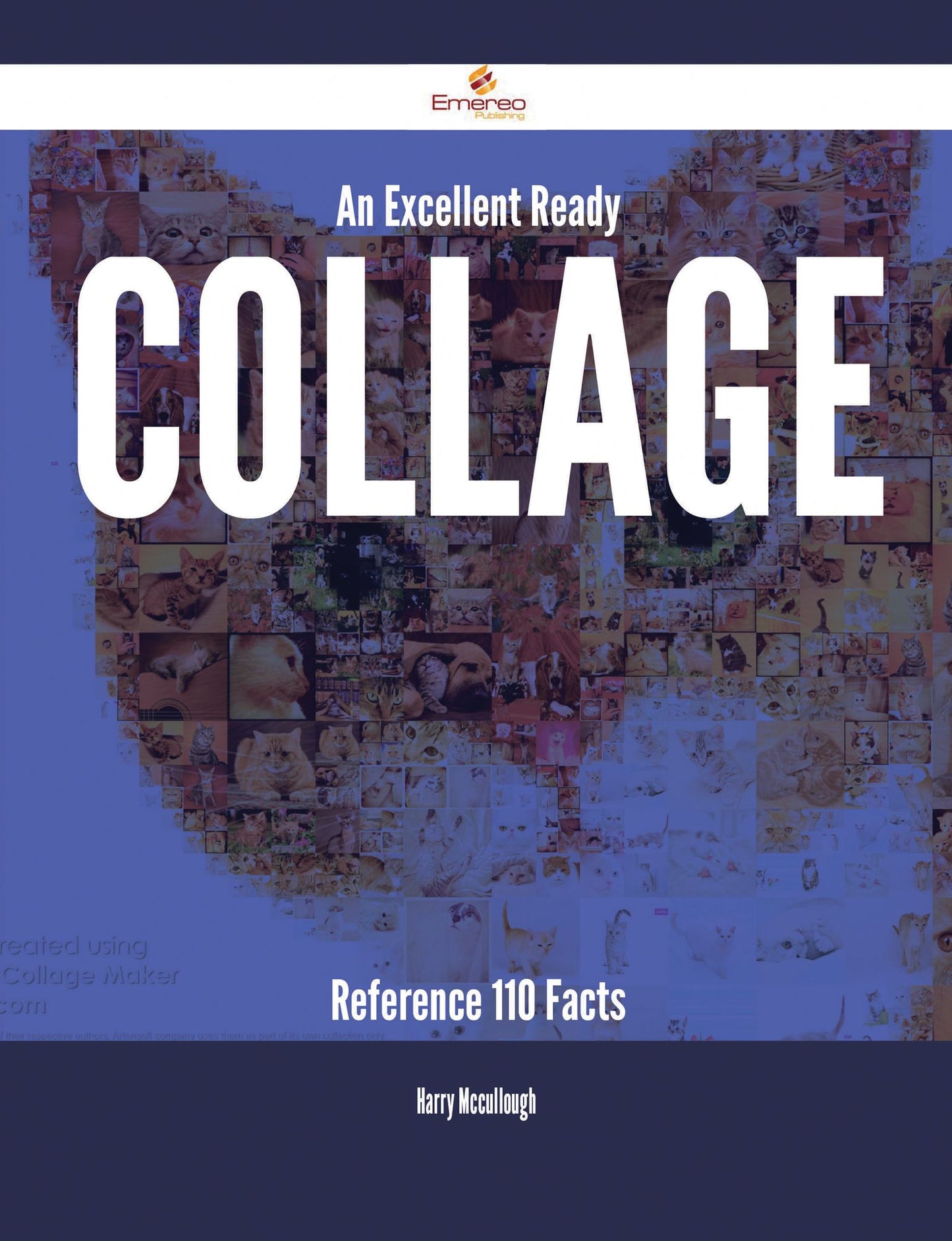 An Excellent Ready Collage Reference - 110 Facts